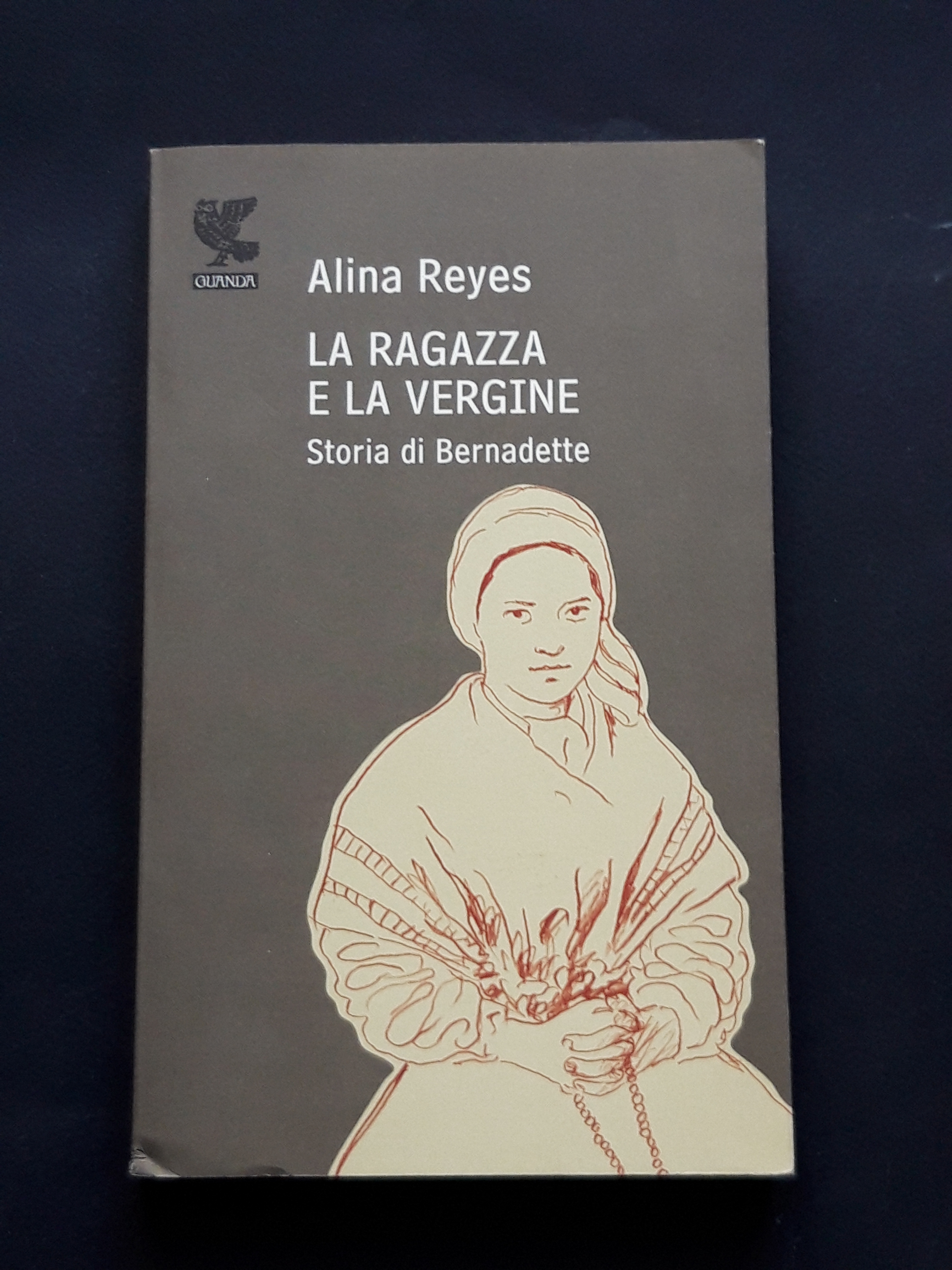 Reyes Alina, La ragazza e la vergine, Guanda, 2009 - …