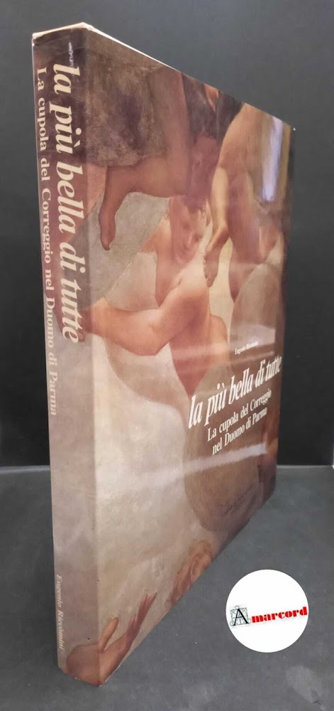 Riccòmini, Eugenio. , and Correggio. , Fornari Schianchi, Lucia. , …