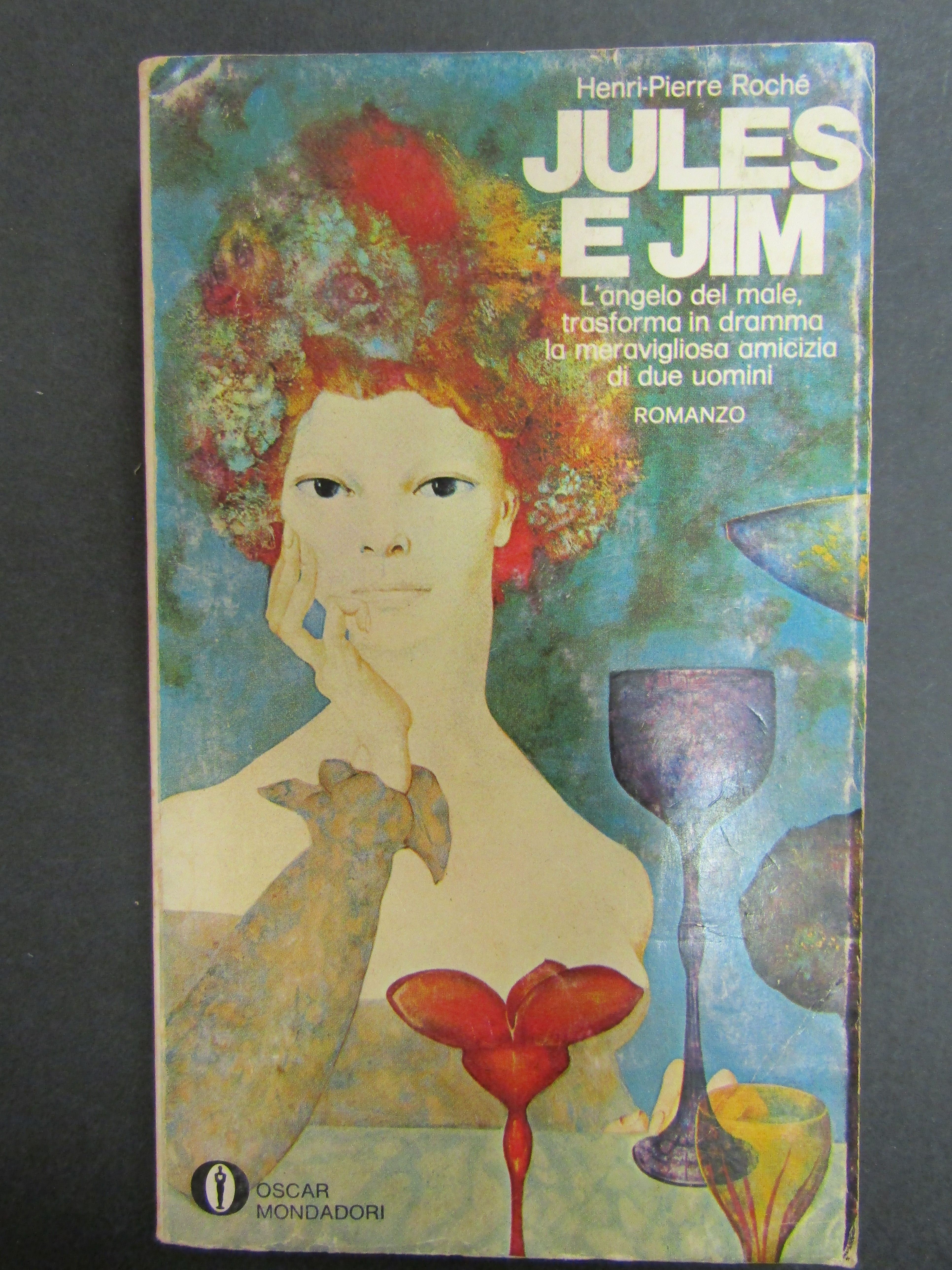 Roche Henri-Pierre. Jules e Jim. Mondadori. 1970