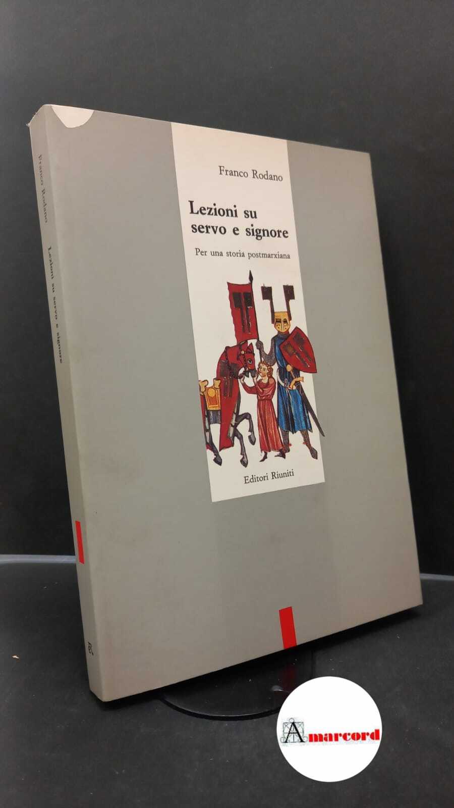 Rodano, Franco. , and Tranquilli, Vittorio. , Pratesi, Piero. Lezioni …