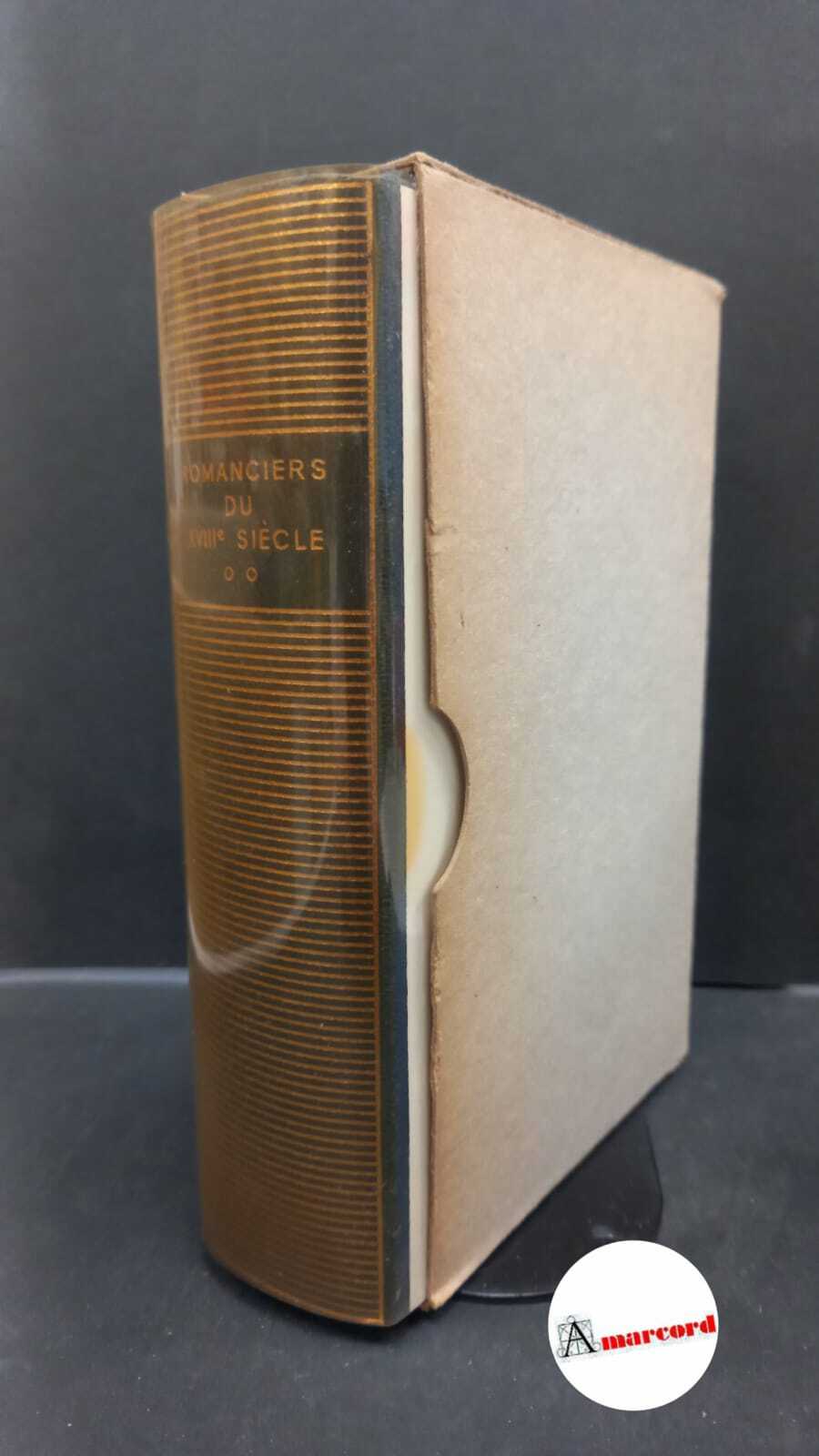 Romanciers du 18. siècle , 2 pleiade