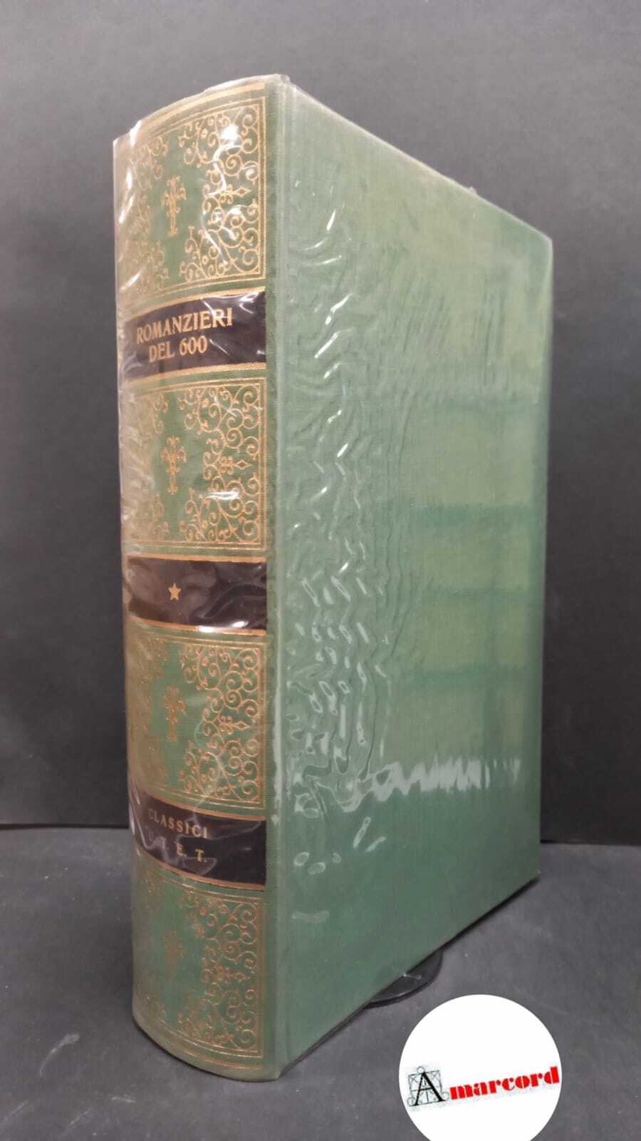 Romanzieri del Seicento. a cura di Capucci Martino. UTET. 1974-I