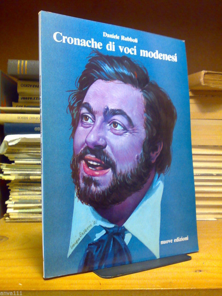 Rubboli Daniele - CRONACHE DI VOCI MODENESI � 1981