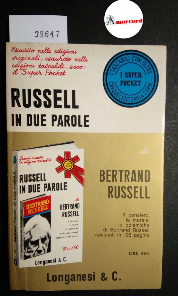 Russell Bertand, Russell in due parole, Longanesi, 1972