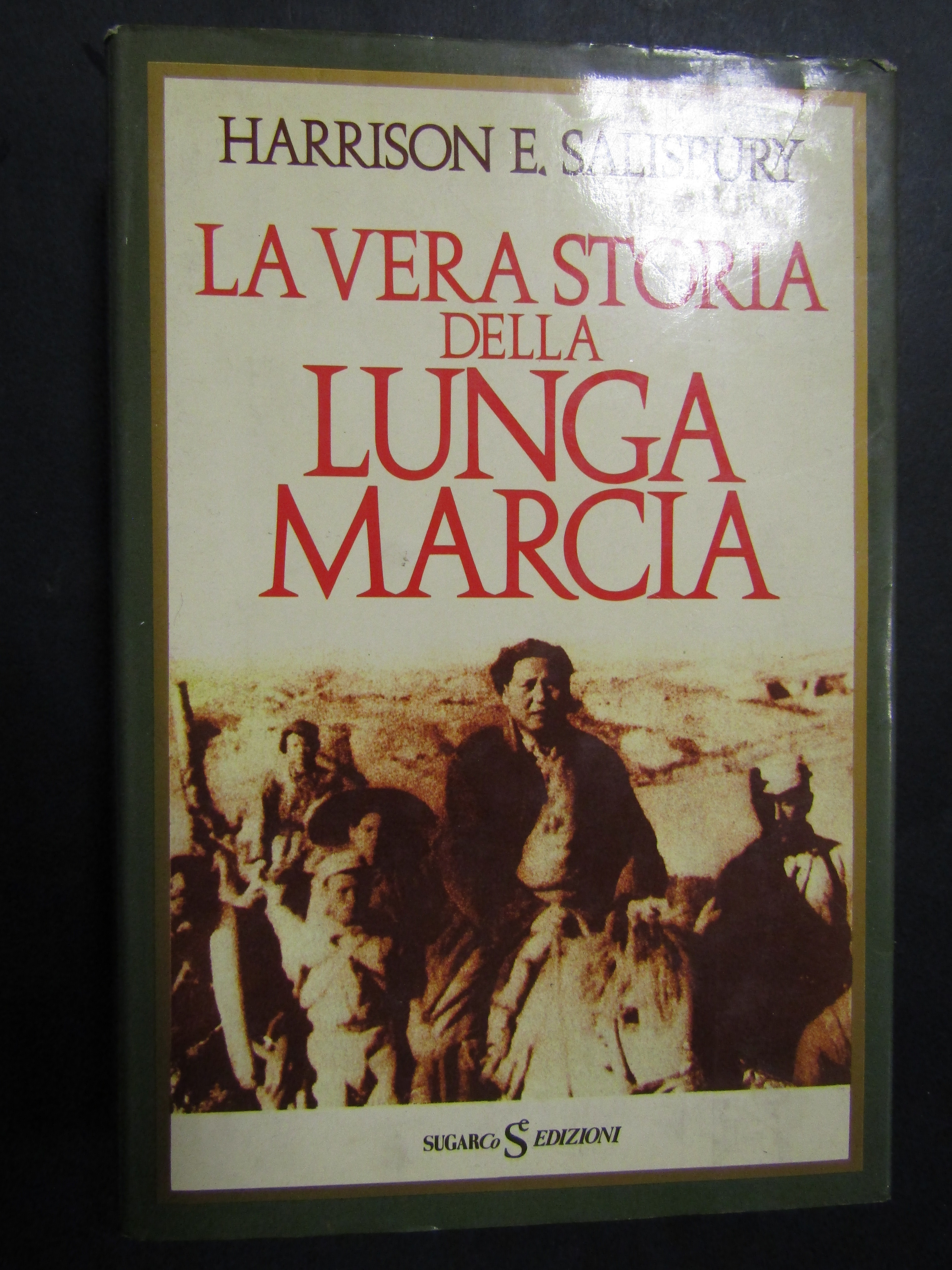 Salisbury E. Harrison. La vera storia della lunga marcia. SugarCO. …