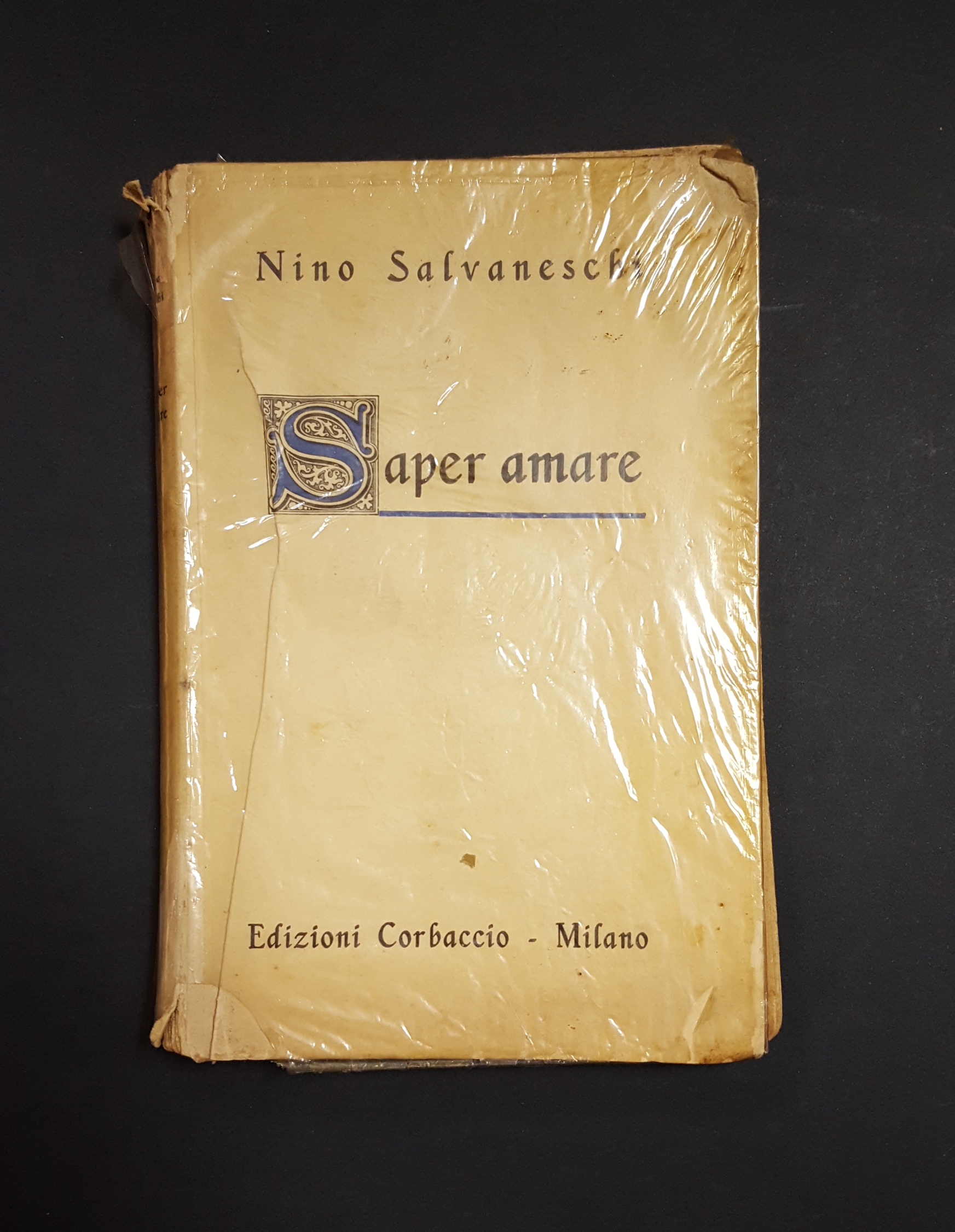 Salvaneschi Nino. Saper amare. Corbaccio. 1939