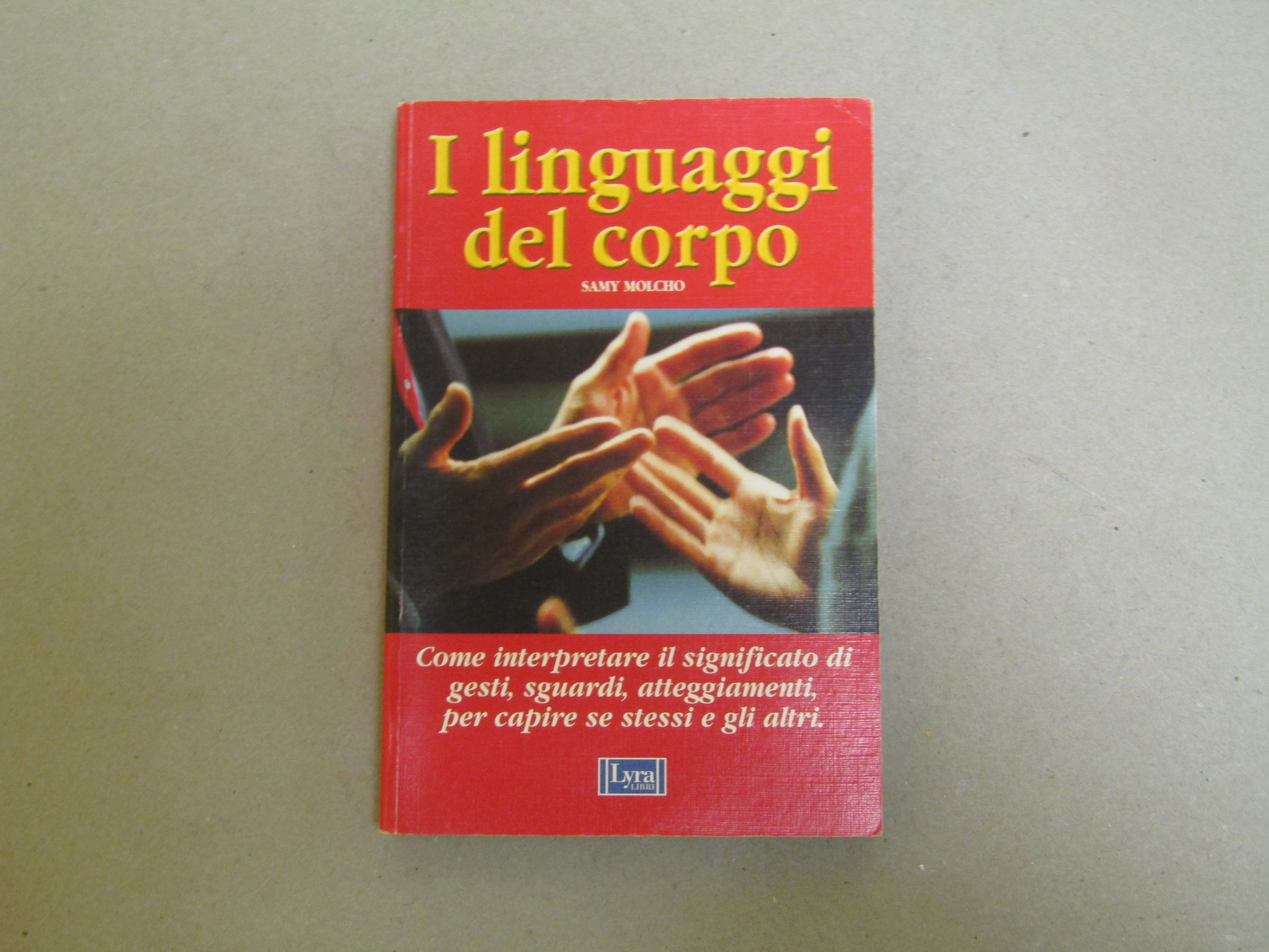 Samy Molcho. I linguaggi del corpo