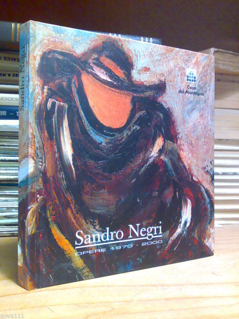 SANDRO NEGRI / OPERE 1970 � 2000