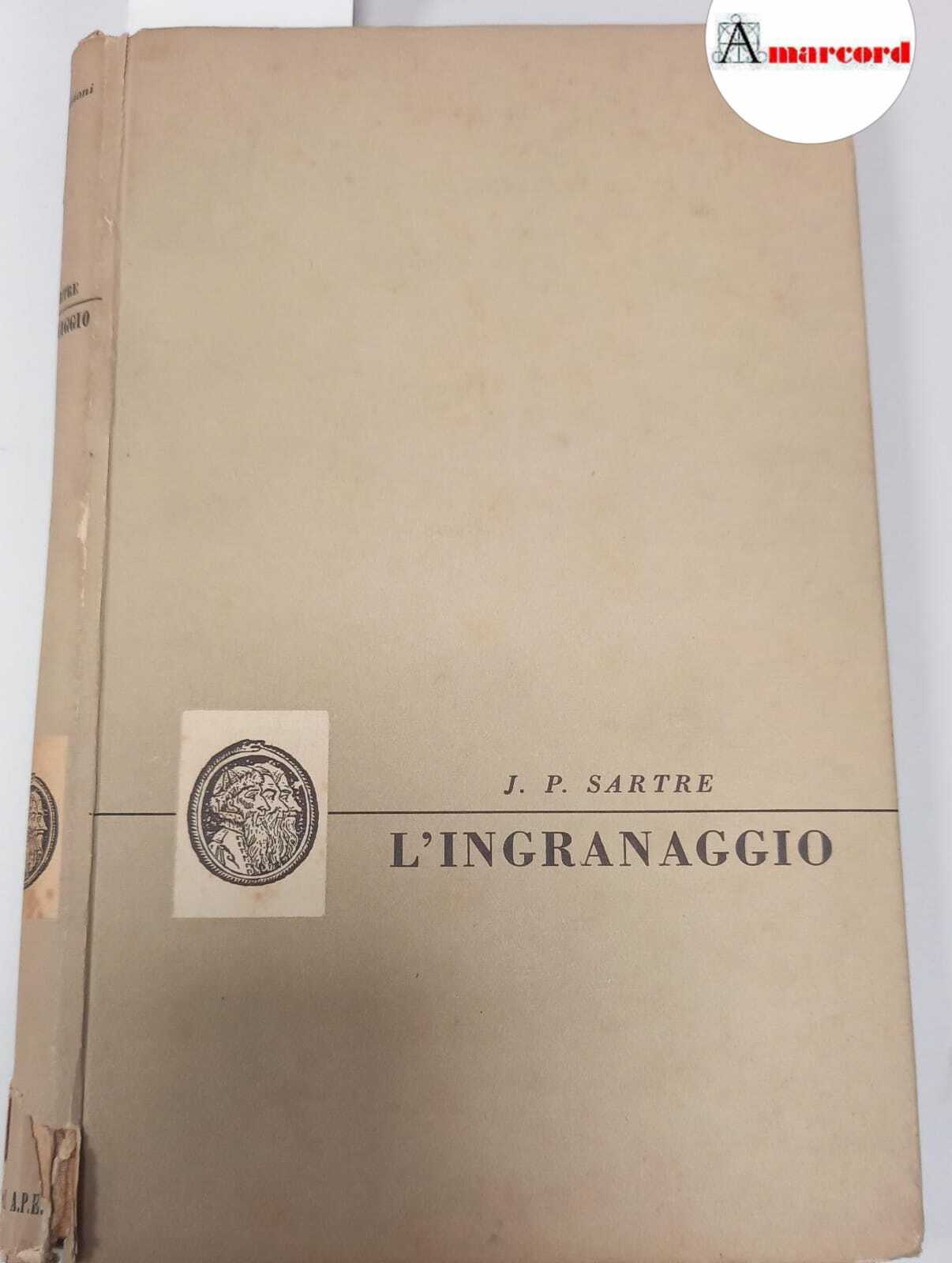 Sartre, Jean-Paul, L'ingranaggio, Edizioni APE, 1953 - I.