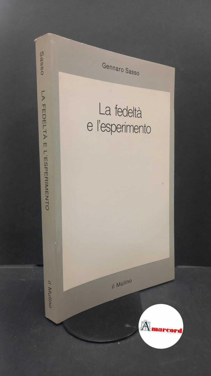 Sasso, Gennaro. , and Trincia, Francesco Saverio. , Visentin, Mauro. …