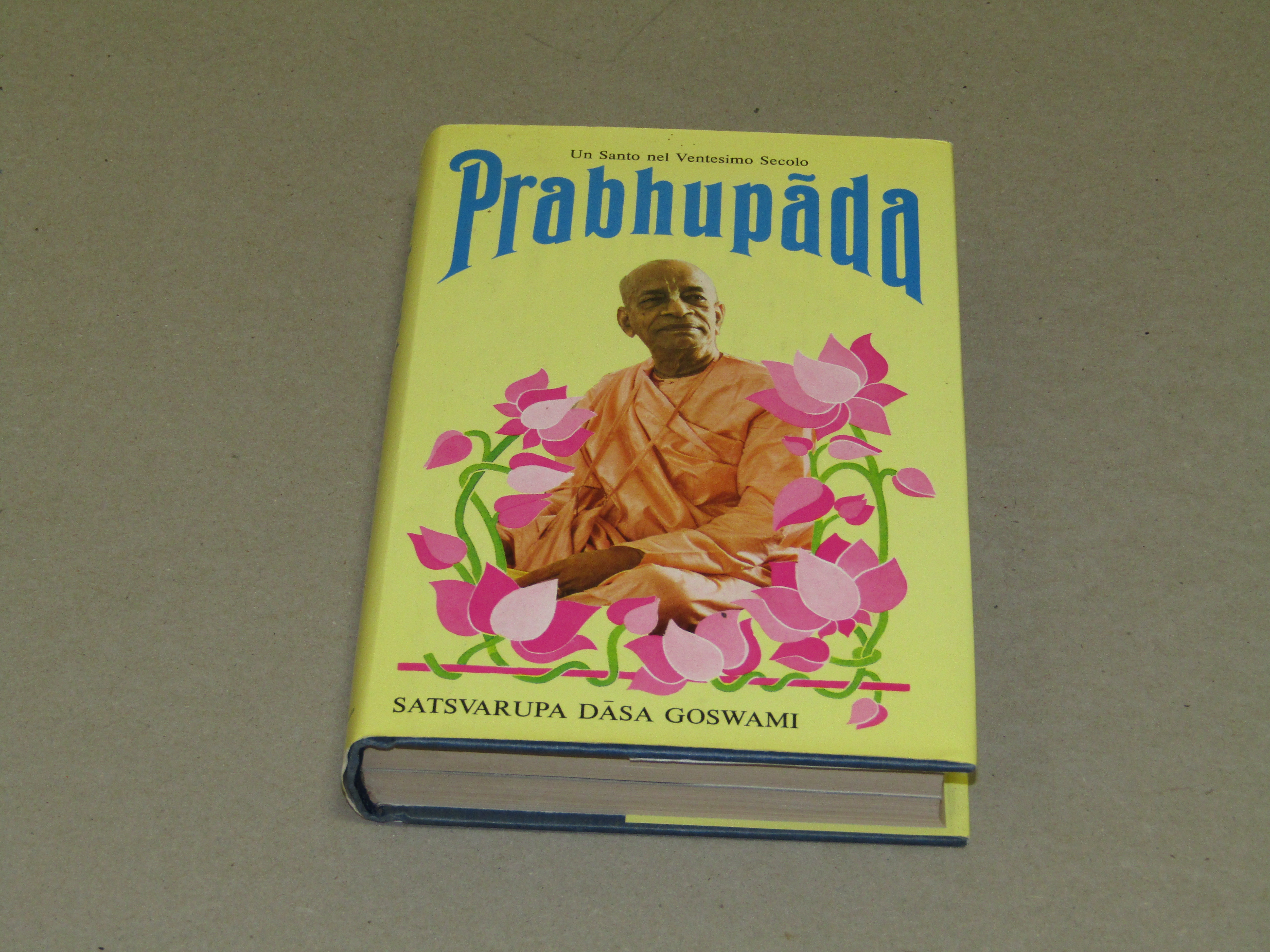 Satsvarupa Dasa Goswami. Prabhupada. Edizioni Bhaktivedanta. 1985-I