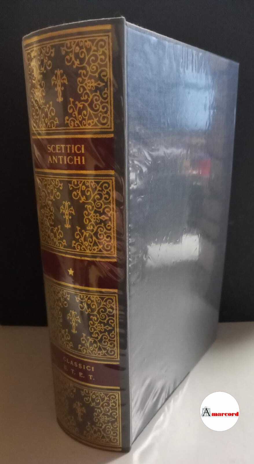 Scettici antichi, Utet, 1978.