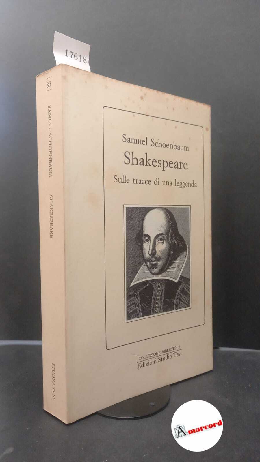 Schoenbaum, Samuel. , and Ludovici, Paola. Shakespeare : sulle tracce …