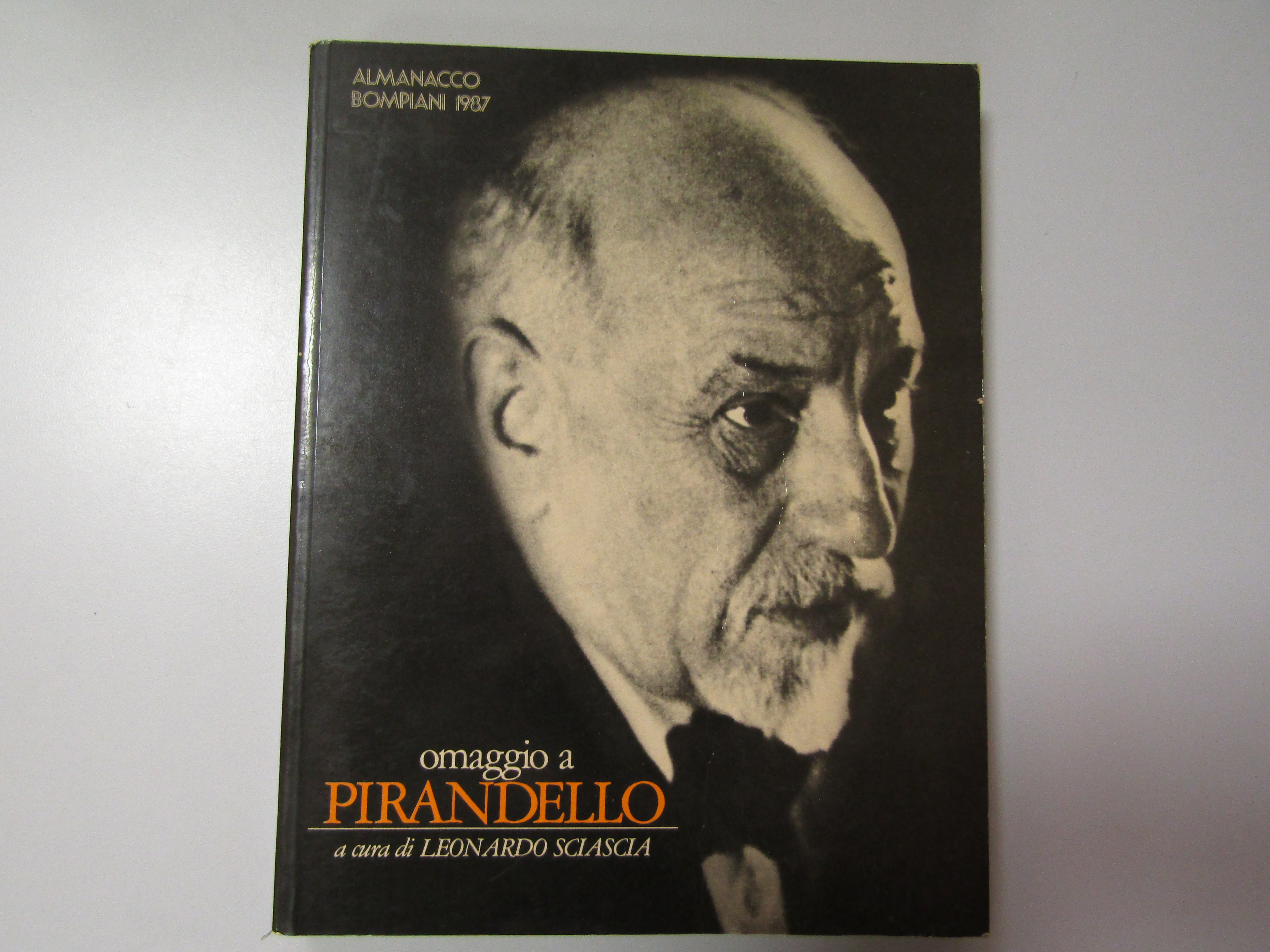 Sciascia Leonardo (a cura di), Omaggio a Pirandello, Bompiani, 1986
