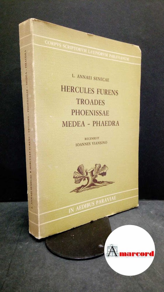 Seneca, Lucius Annaeus. , and Viansino, Giovanni. Hercules furens Aug. …