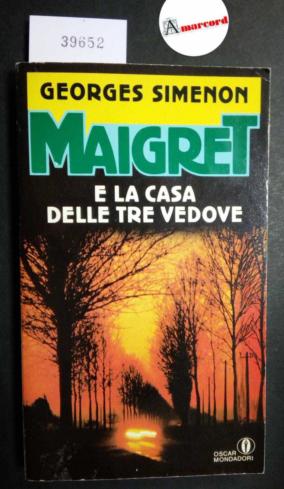 Simenon Georges, Maigret e la casa delle tre vedove, Mondadori, …