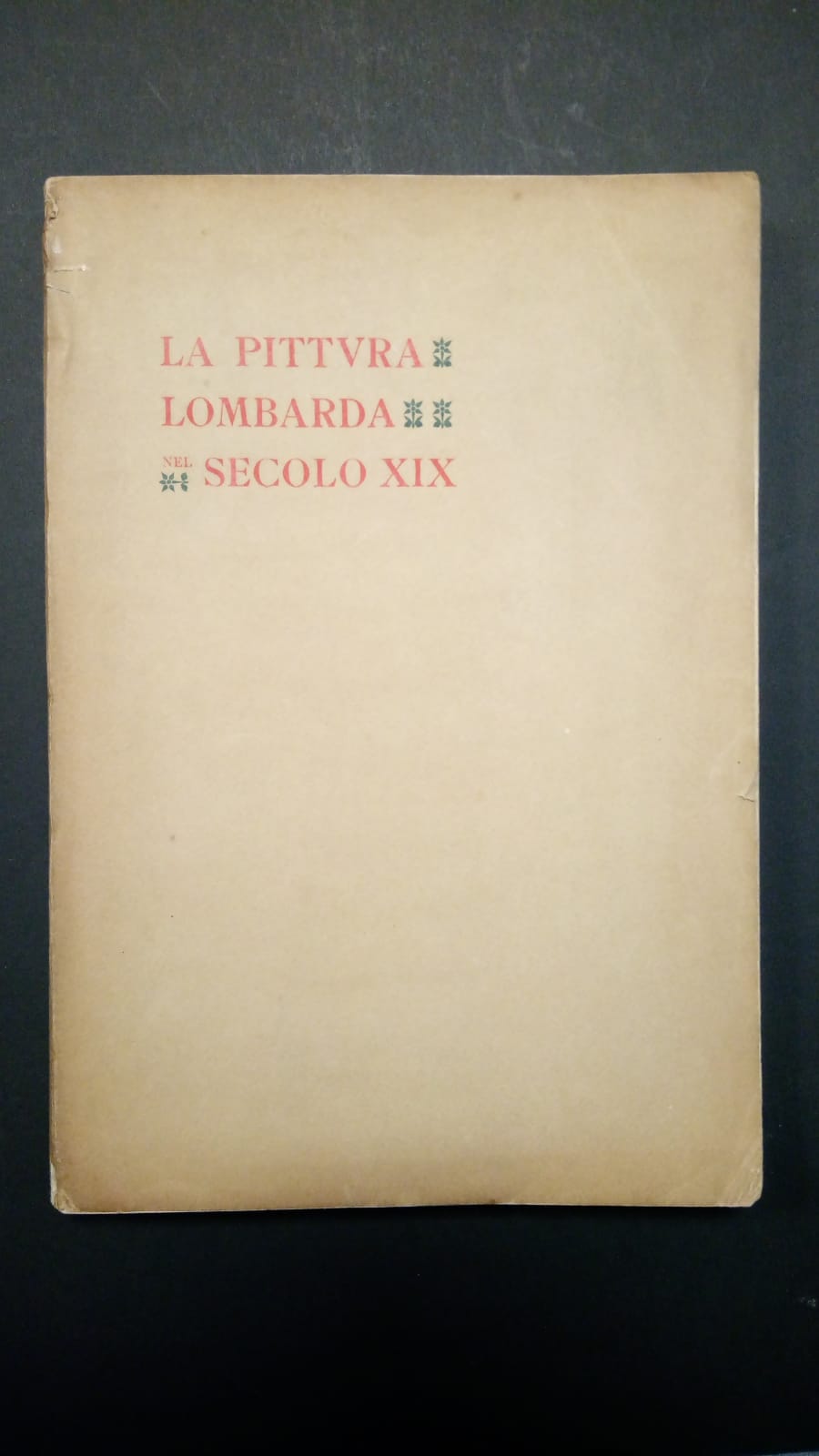 Società per le Belle Arti, La pittura lombarda nel secolo …