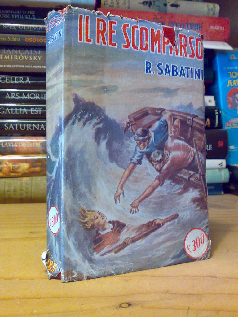 Sonzogno - R. Sabatini - IL RE SCOMPARSO - 1962