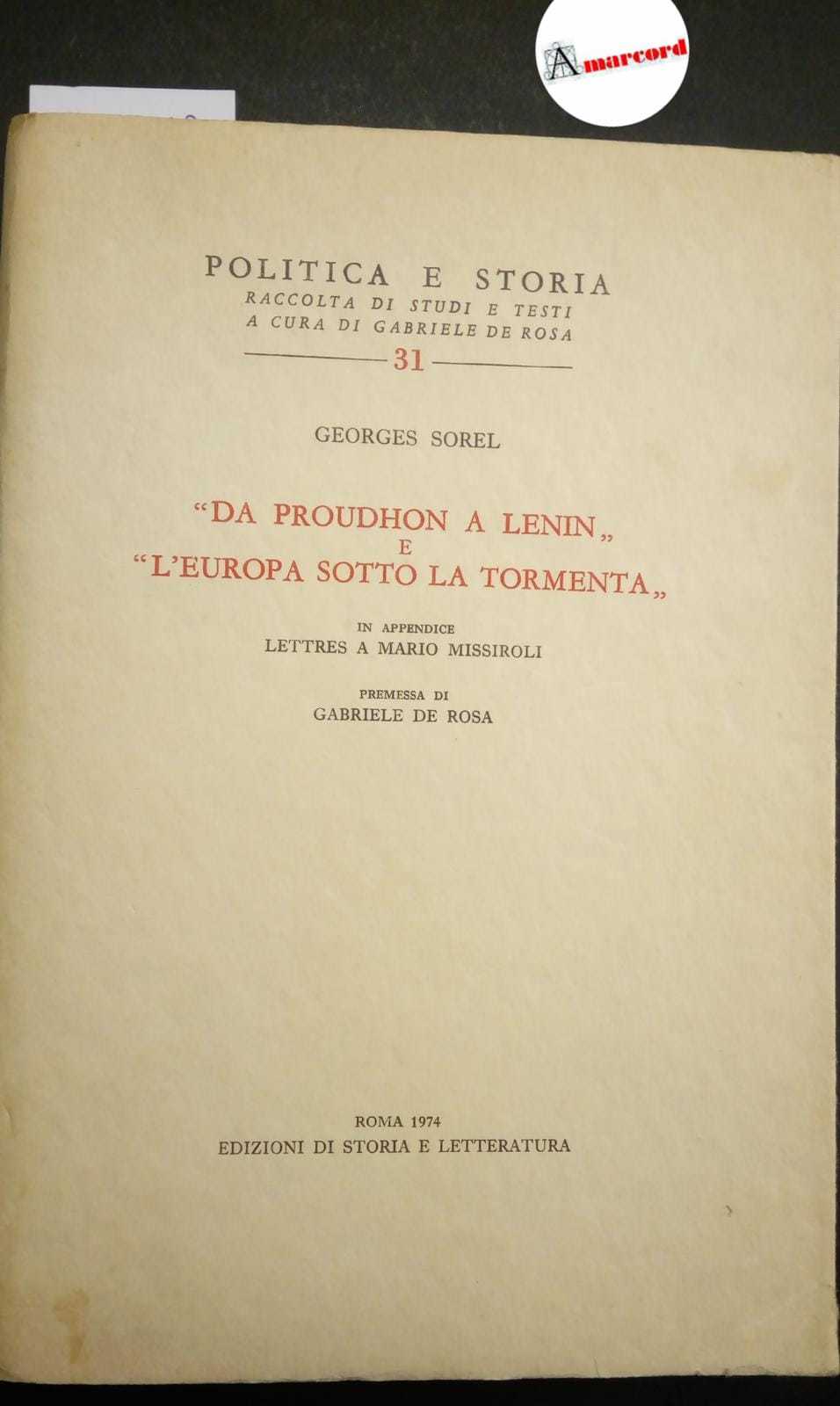 Sorel Georges, Da Proudhon a Lenin e l'Europa sotto la …