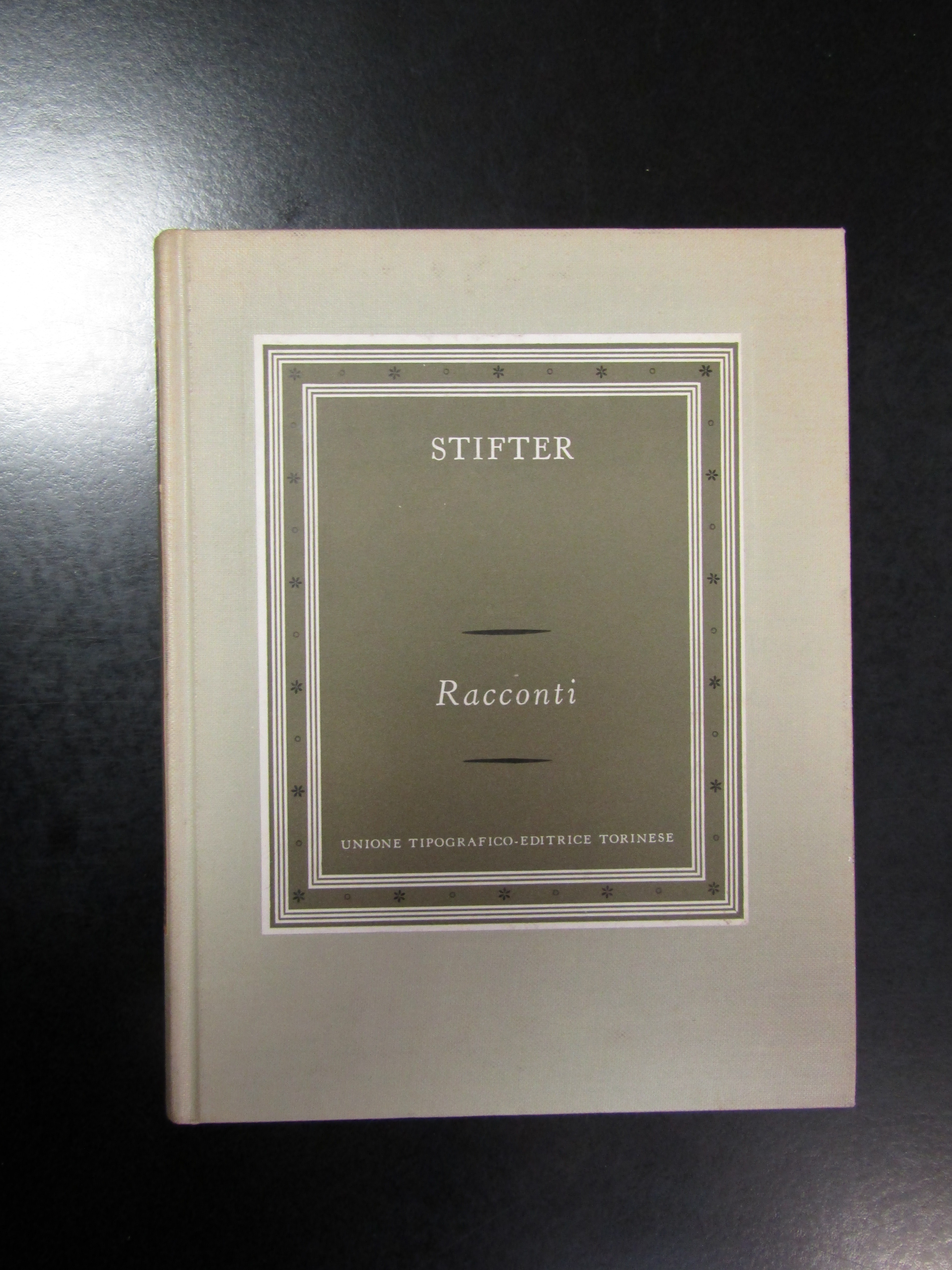 Stifter. Racconti. UTET 1969.