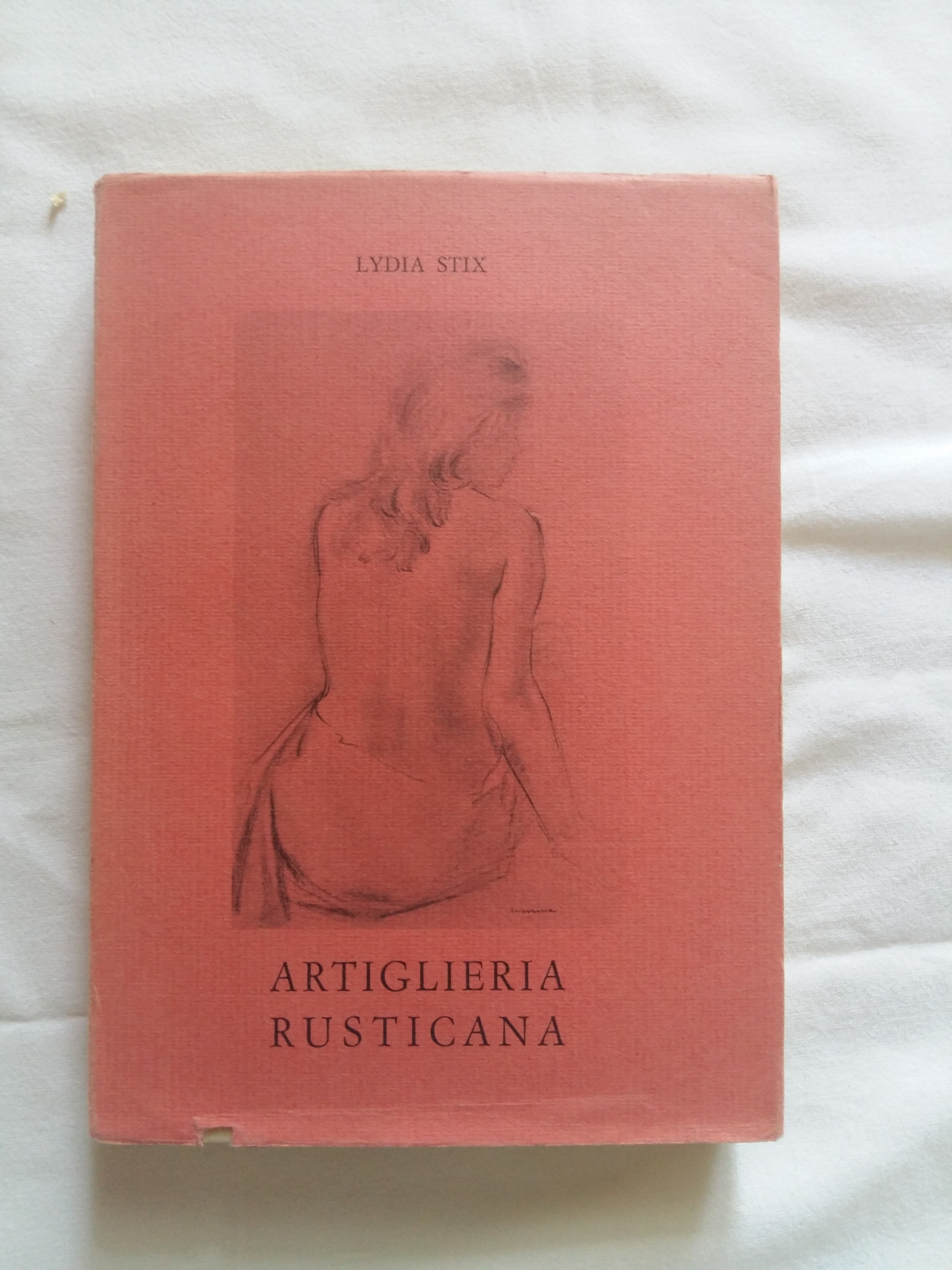 Stix Lydia. Artigleria rusticana. All'Insegna del Pesce d'Oro. 1978 - …