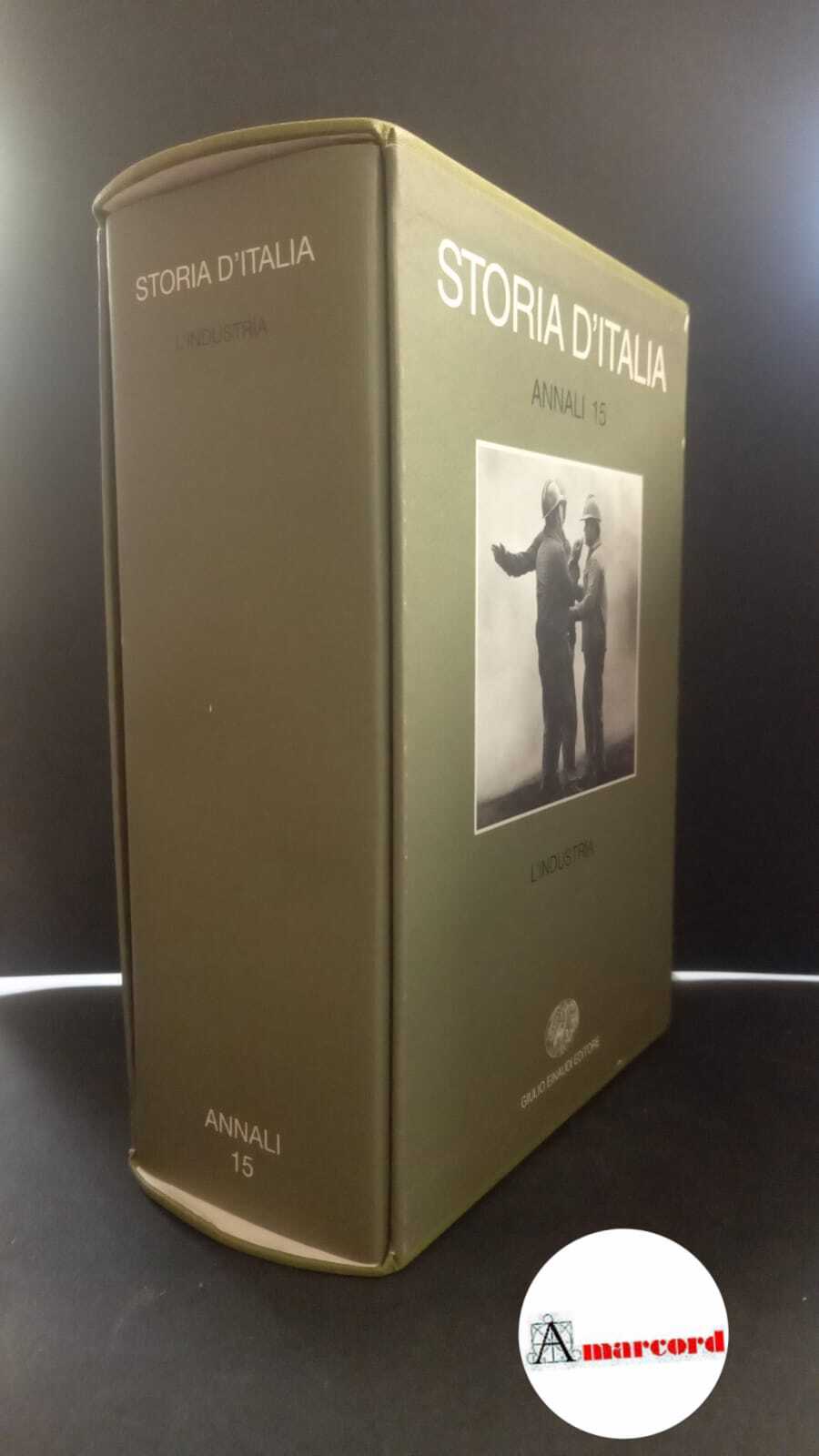 Storia d'Italia Annali 15 l'industria