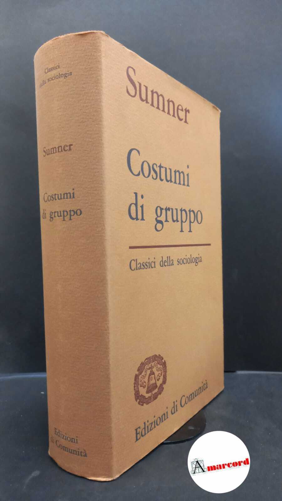 Sumner, William Graham. , and Cirese, Alberto Mario. , Gilardoni …