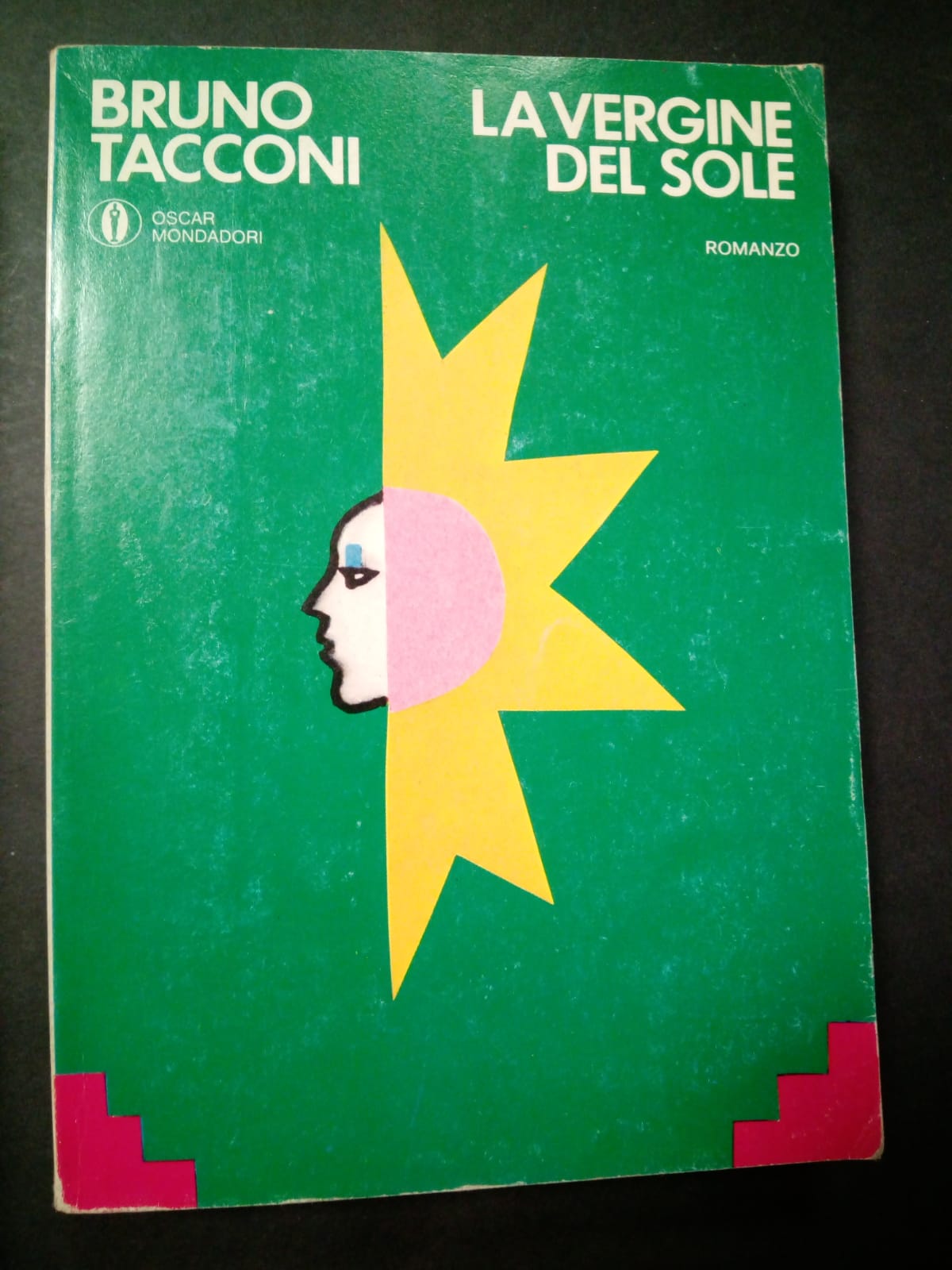 Tacconi Bruno. La vergine del sole. Mondadori. 1978-I
