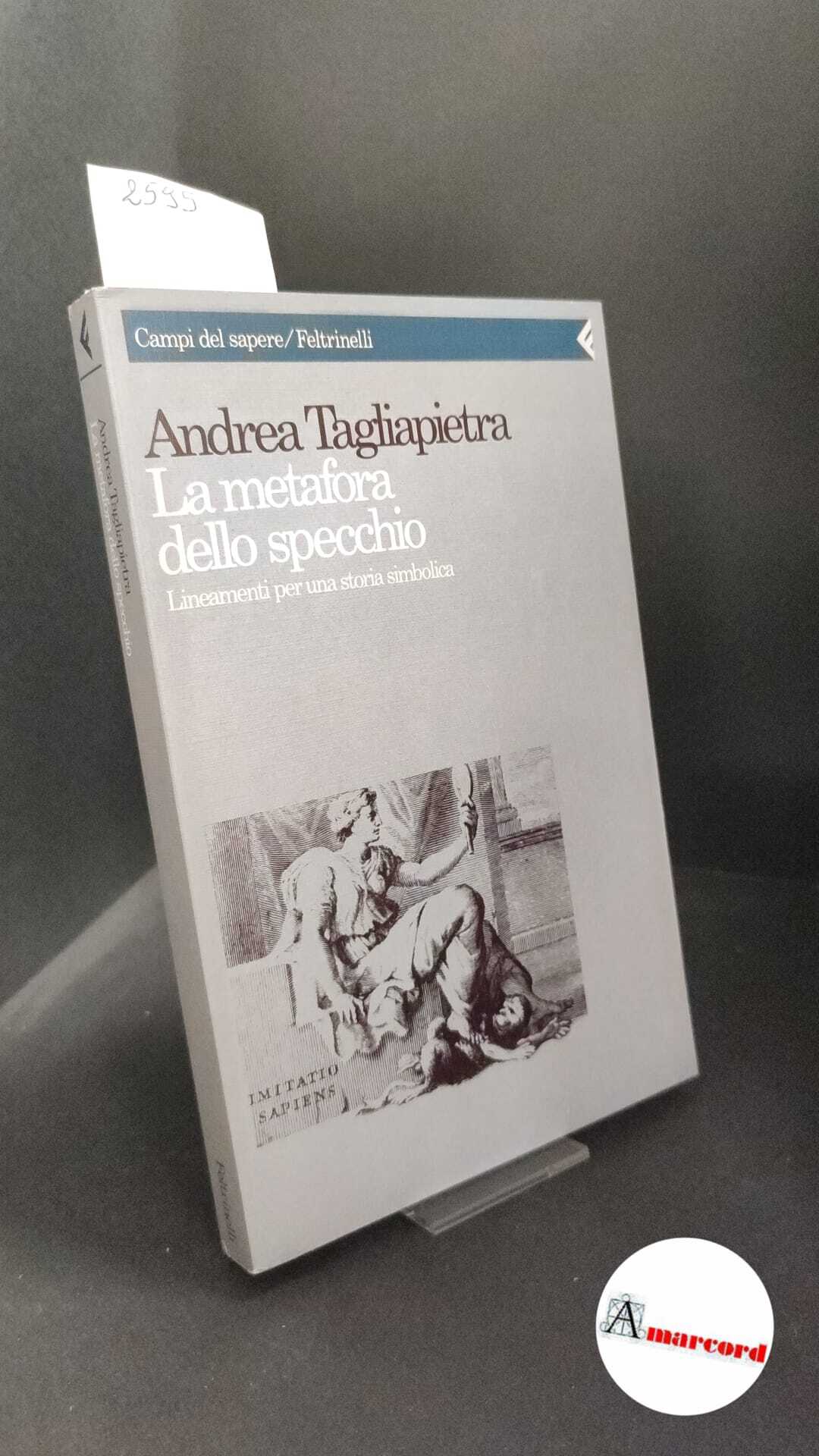 Tagliapietra, Andrea. �La �metafora dello specchio : lineamenti per una …