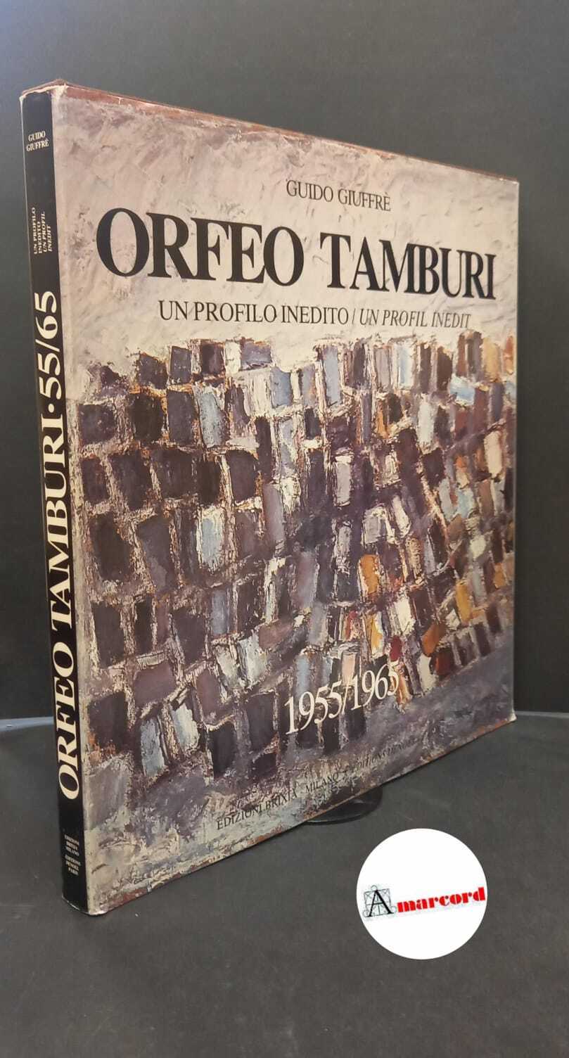 Tamburi, Orfeo. , Giuffrè, Guido. Orfeo Tamburi : un profilo …