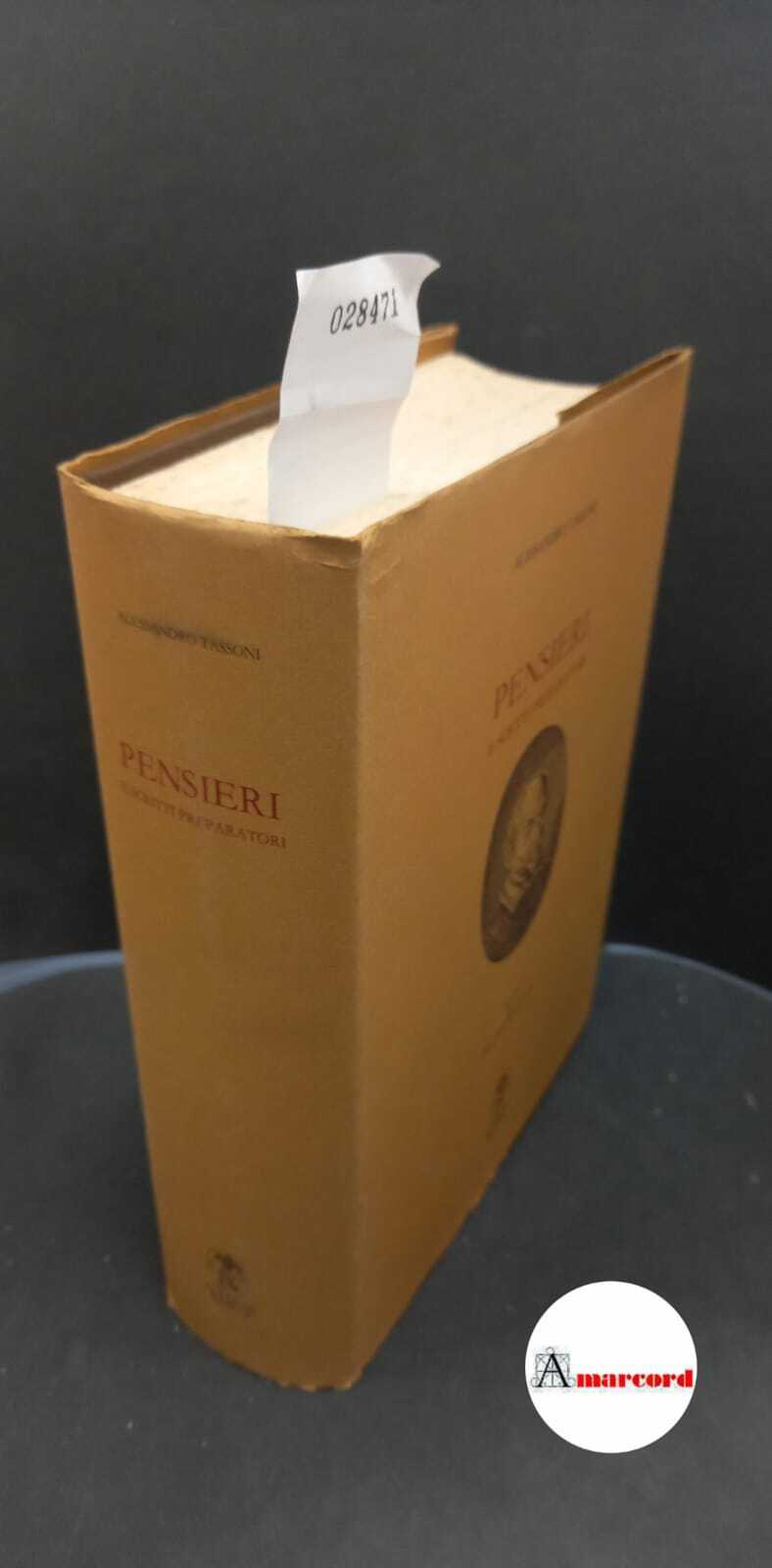 Tassoni, Alessandro. , and Puliatti, Pietro. Pensieri e scritti preparatori …