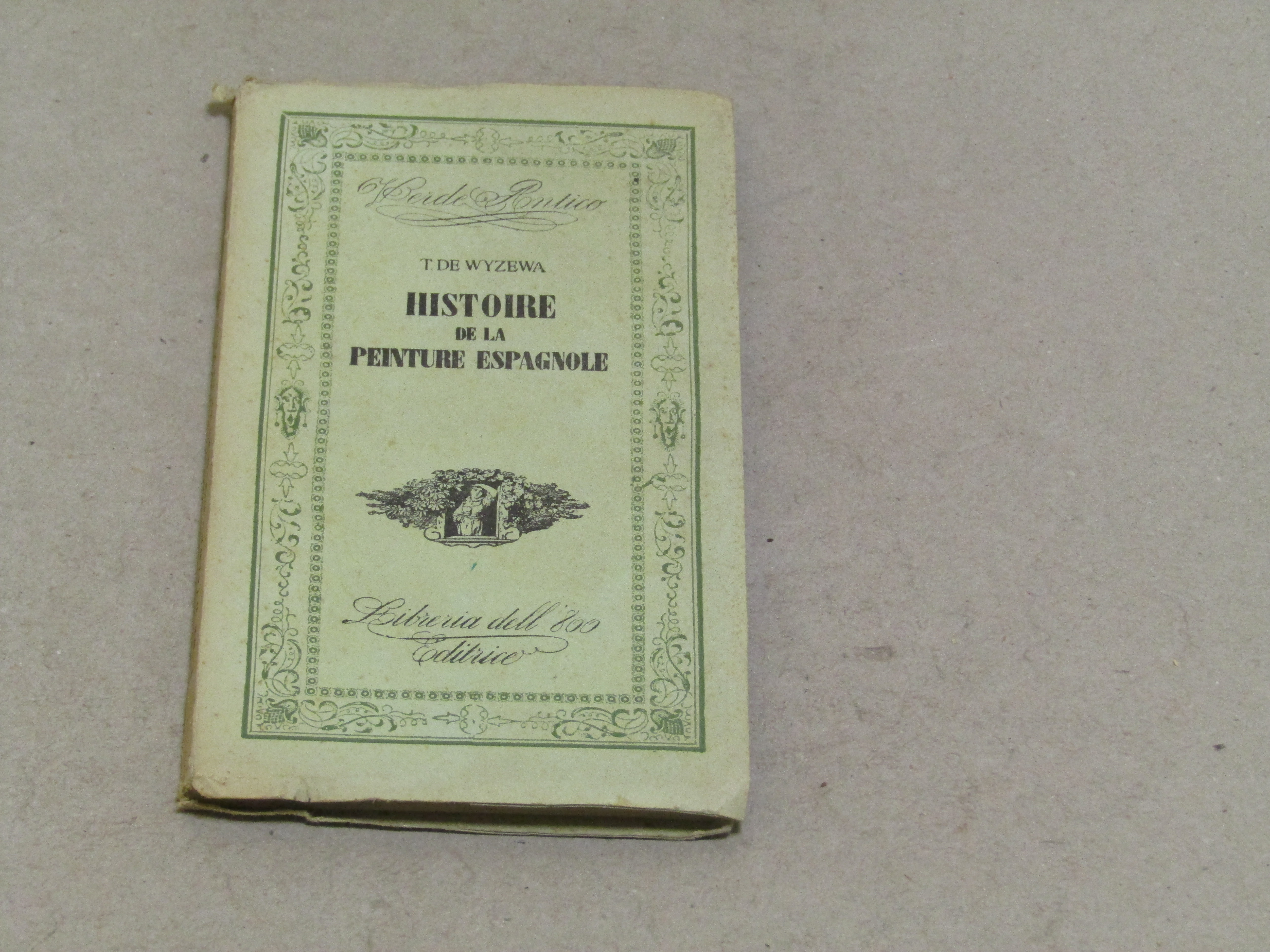Teodor De Wyzewa. Histoire de la Peinture Espagnole