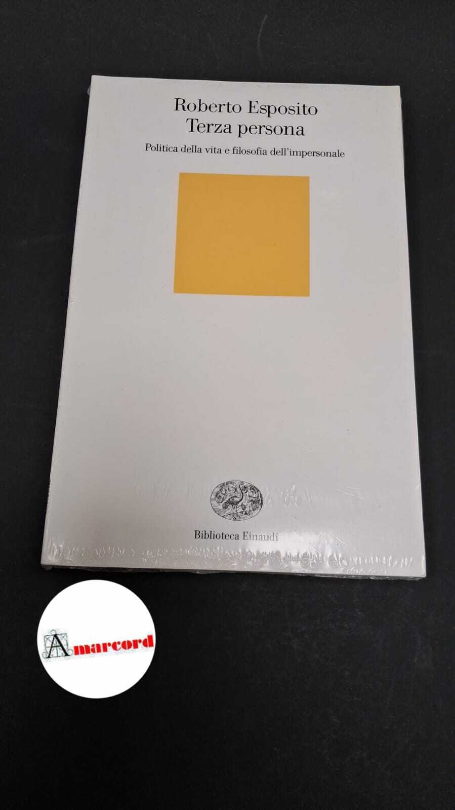 Terza persona. Politica della vita e filosofia dell'impersonale
