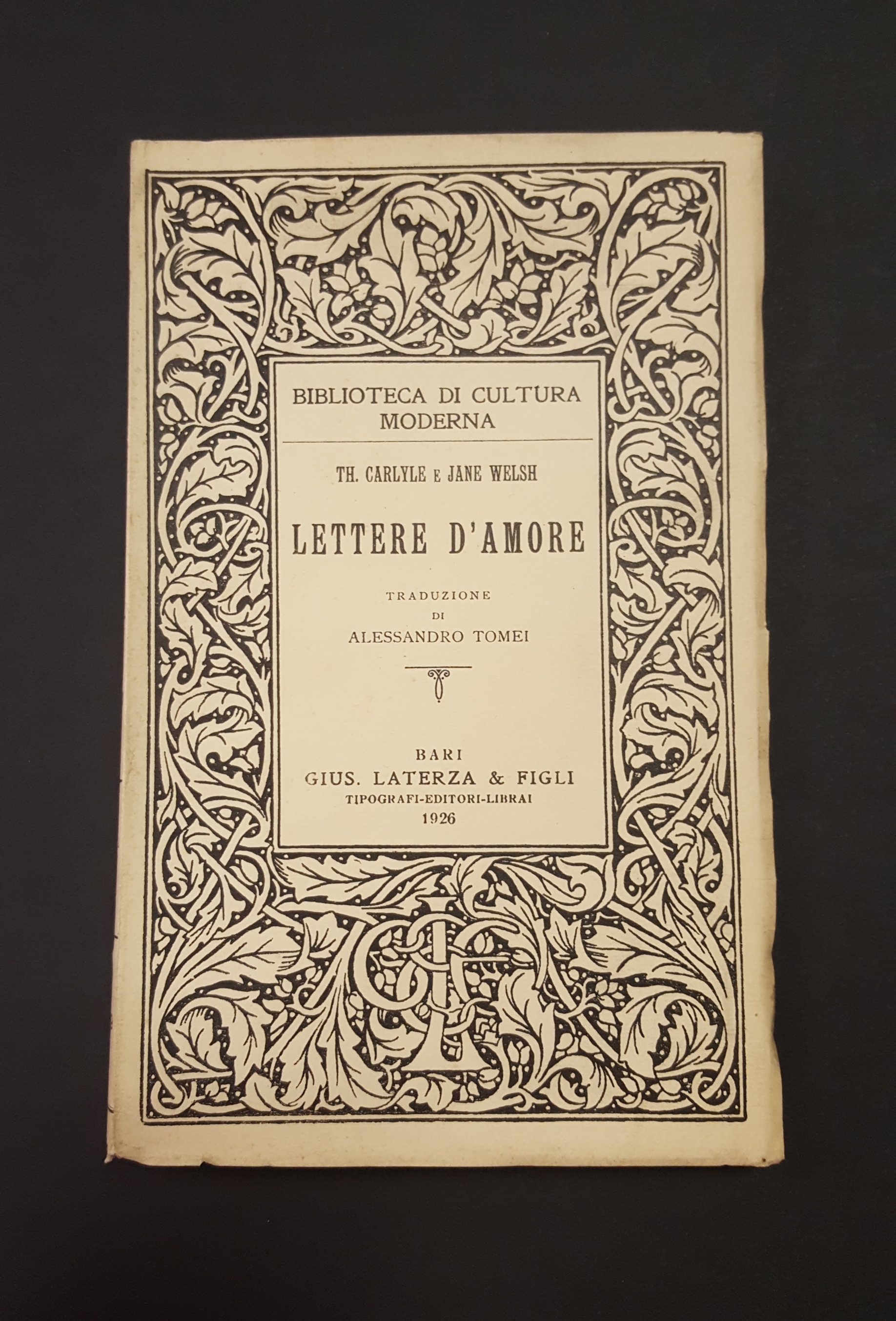 Th. Charlyle, Jane Welsh. Lettere d'Amore. Laterza. 1926