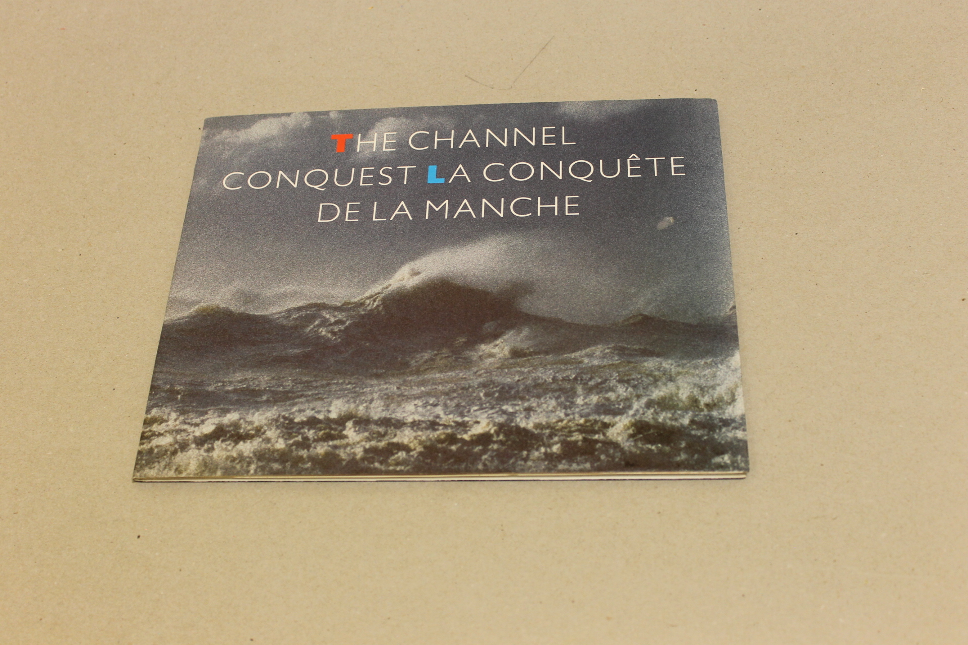 The Channel Conquest / La Conquete de la Manche