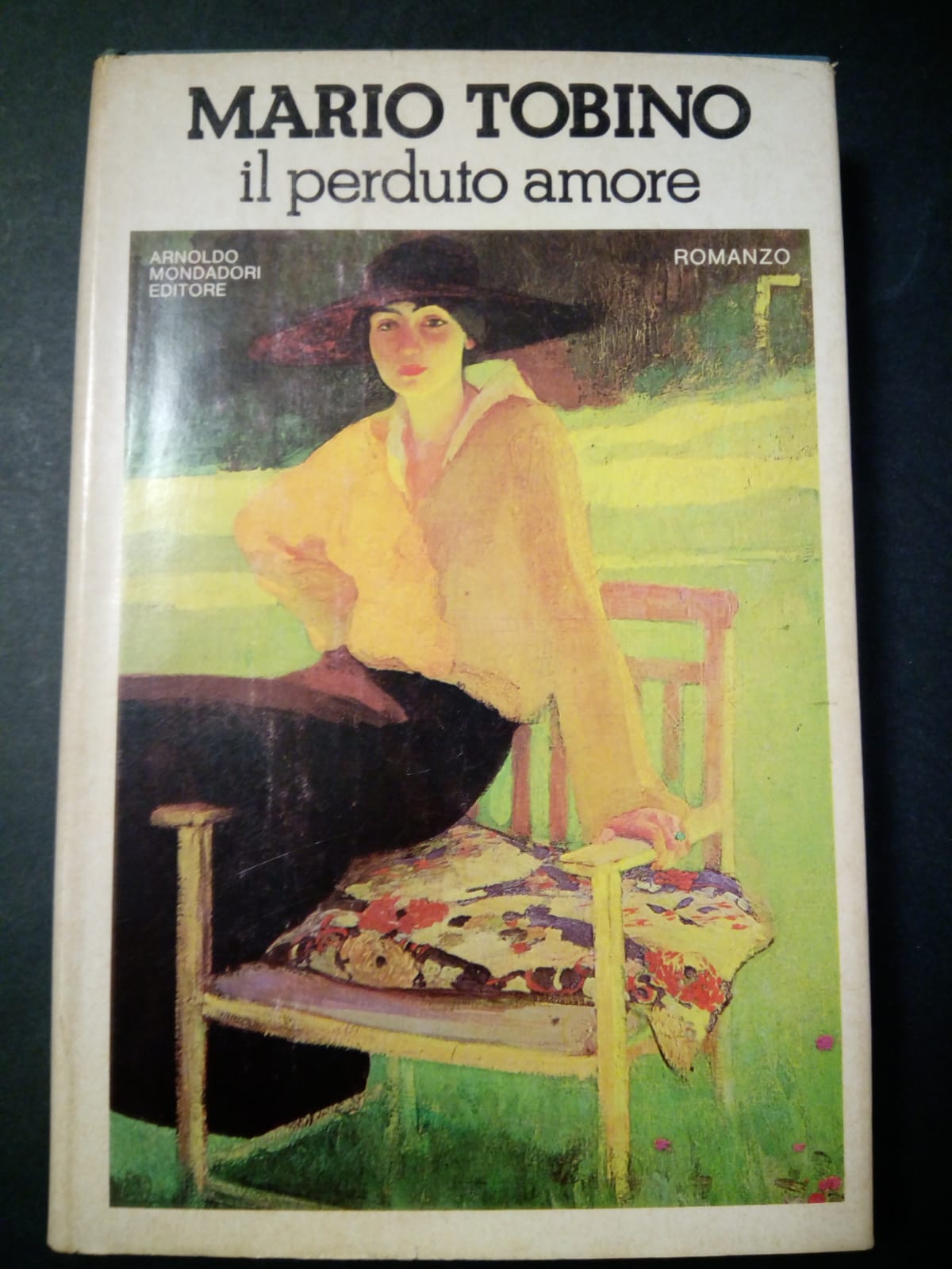 Tobino Mario. Il perduto amore. Mondadori. 1979-I