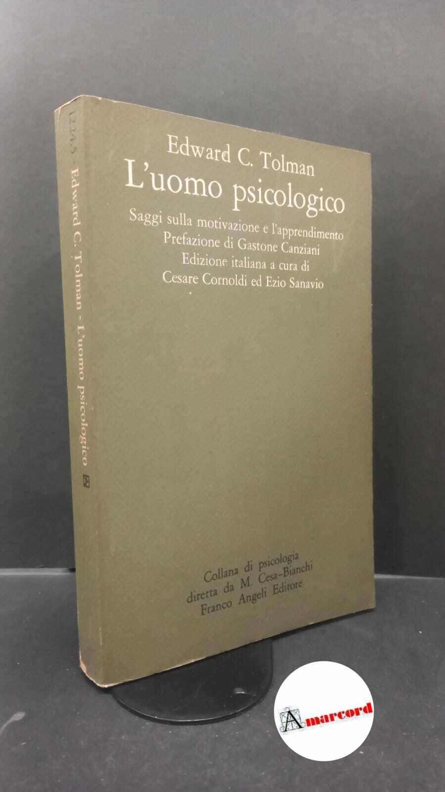 Tolman, Edward Chace. , and Cornoldi, Cesare. , Sanavio, Ezio. …