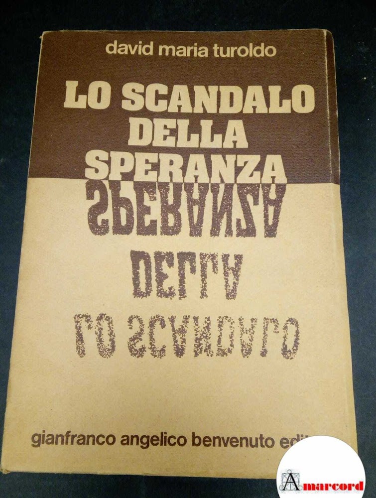 Turoldo, David Maria. , and Guttuso, Renato. , Giacomini, Amedeo. …