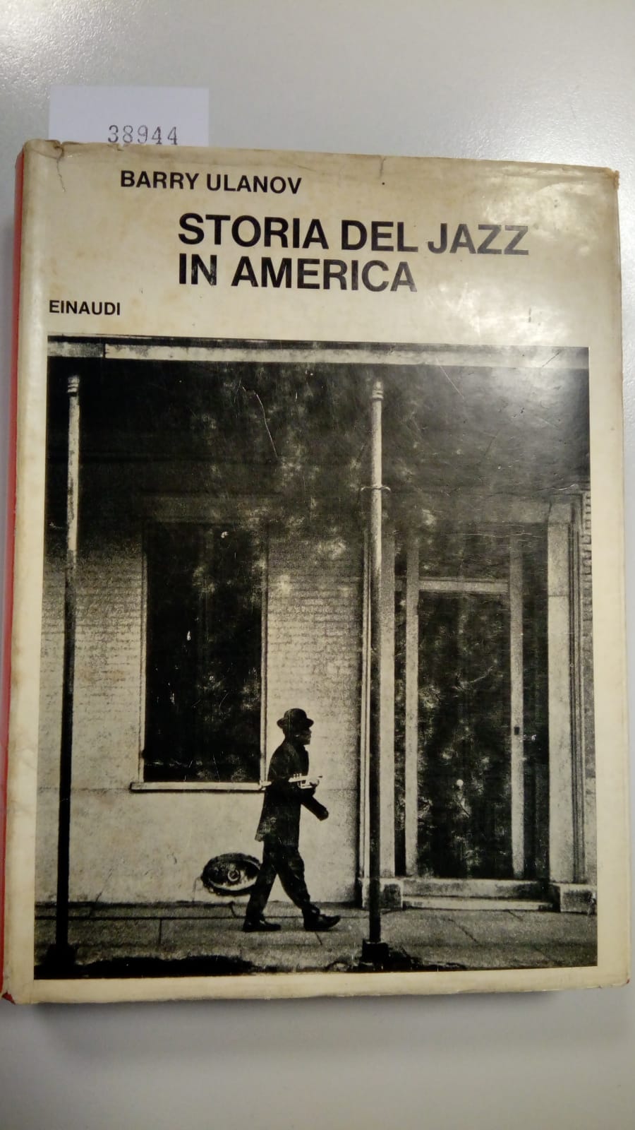 Ulanov Barry, Storia del jazz in America, Einaudi, 1965 - …