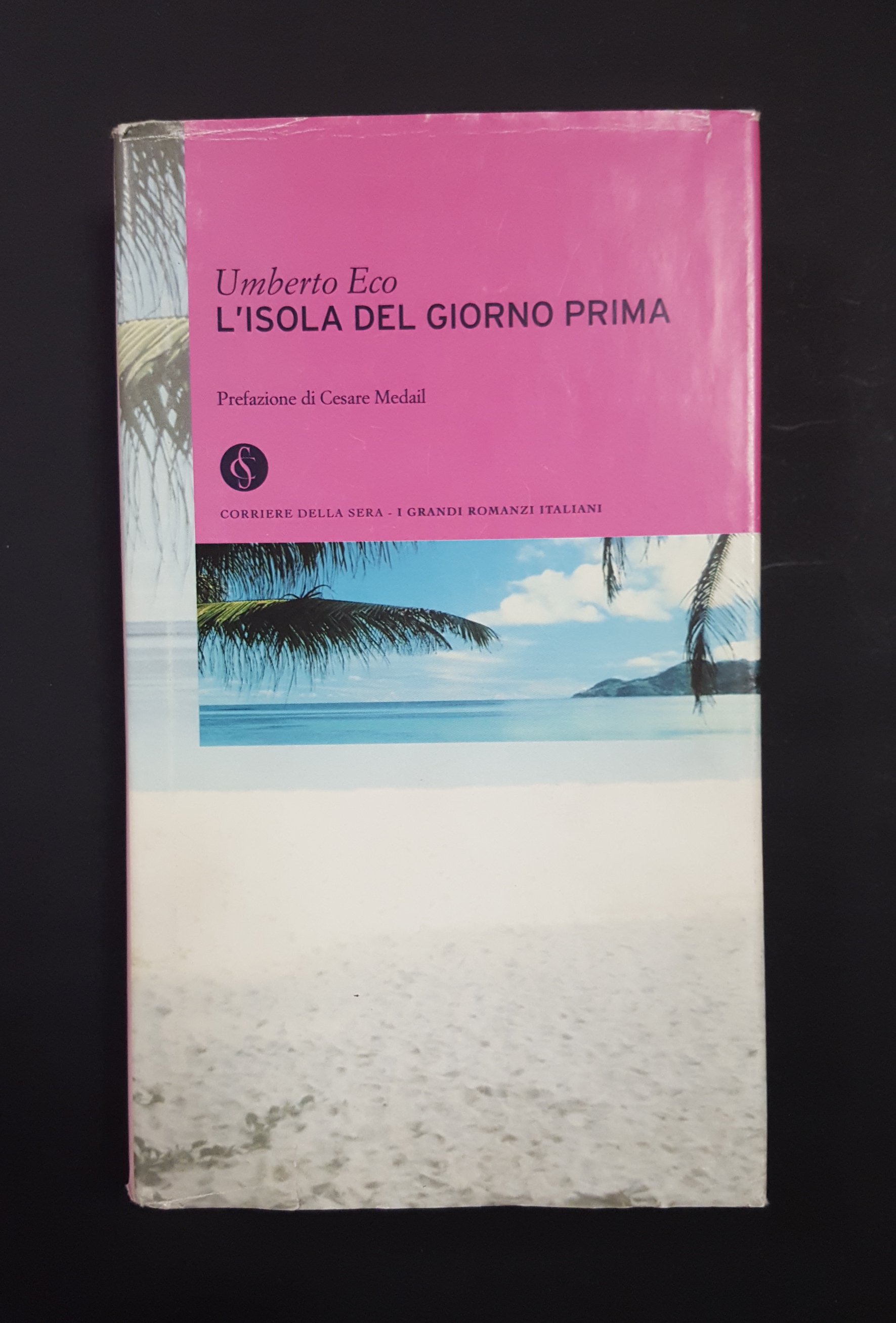 Umberto Eco. L'isola del giorno prima. RCS Editori. 2003
