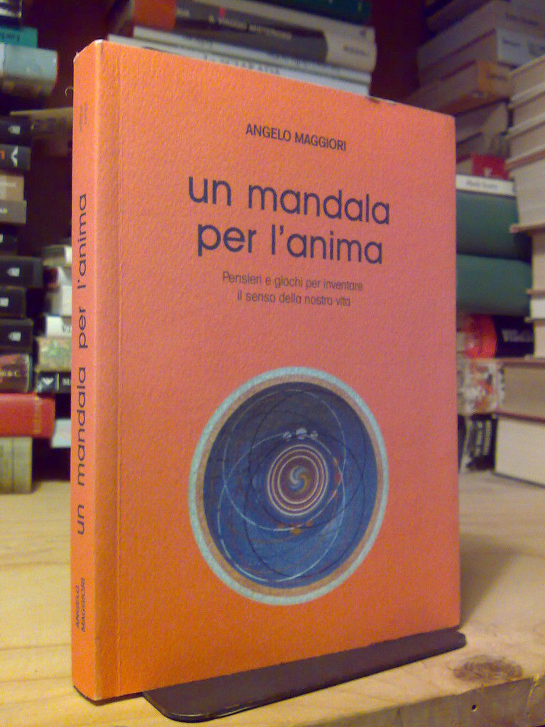 UN MANDALA PER L' ANIMA - 2004