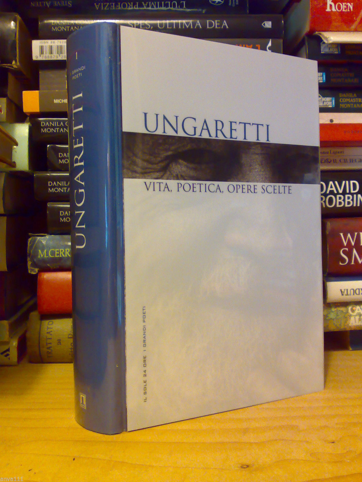 Ungaretti - VITA, POETICA, OPERE SCELTE - 2007 ( Il …