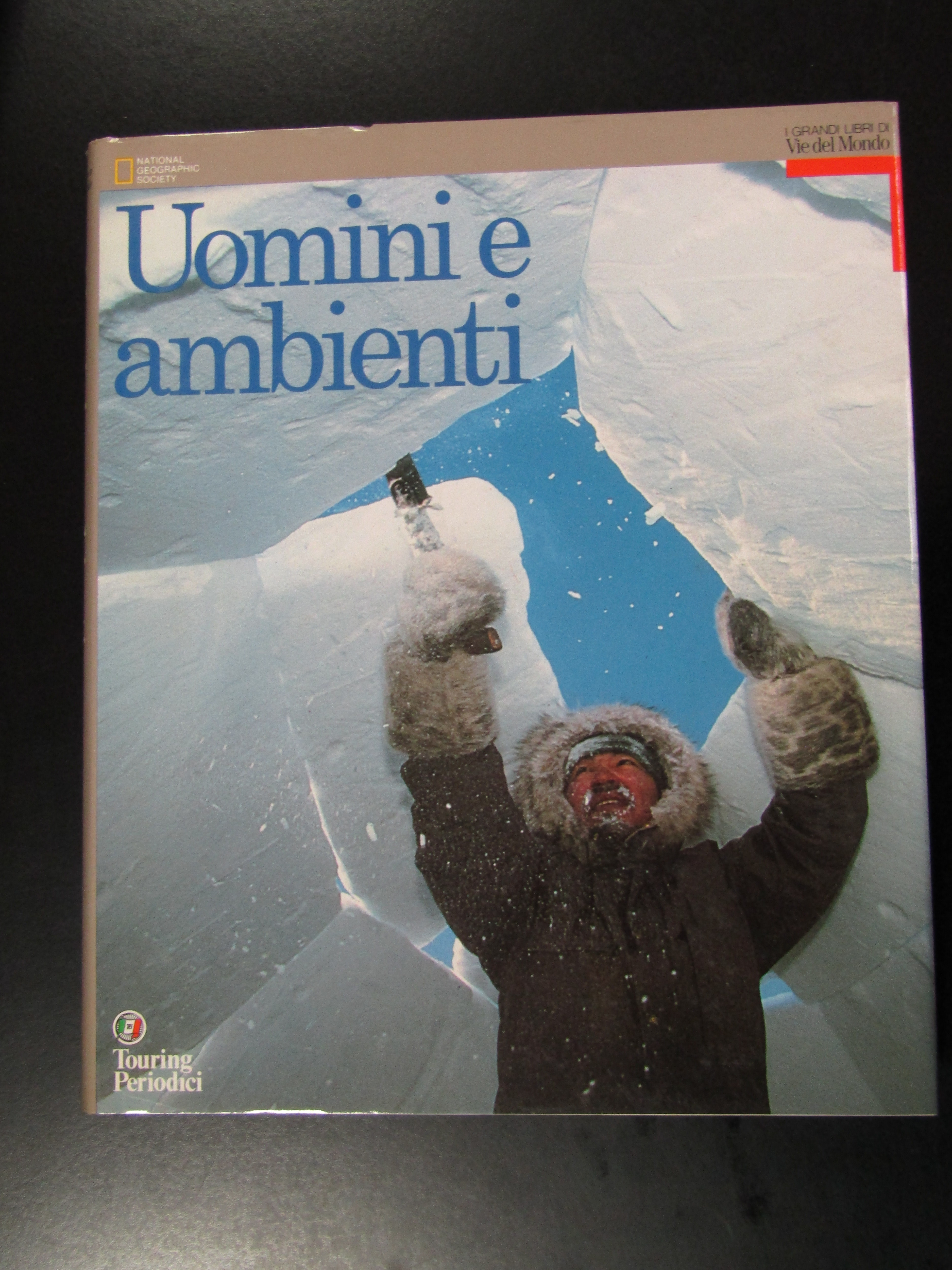 Uomini e ambienti. Touring Periodici 1998.