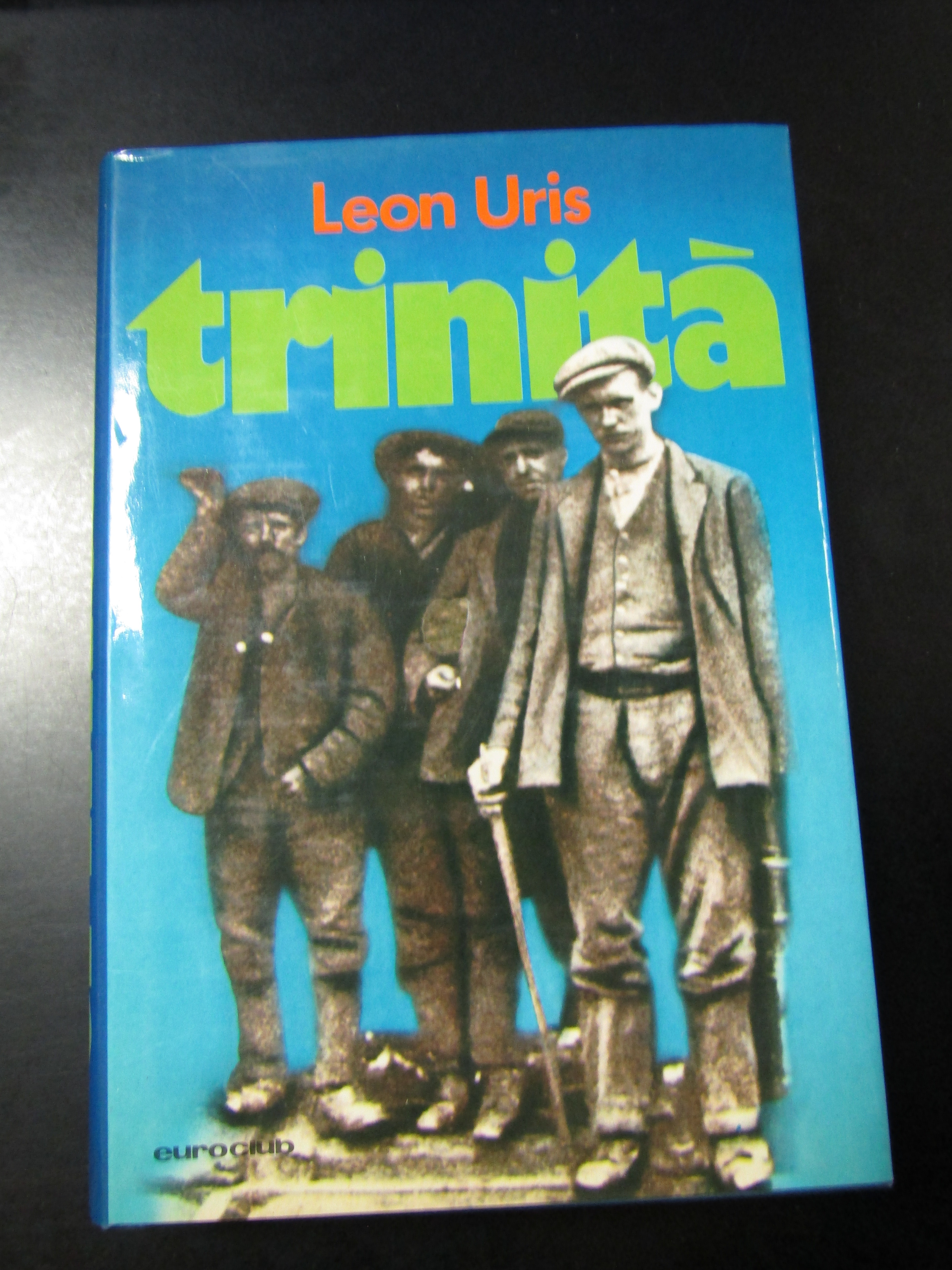 Uris Leon. Trinità. Euroclub 1977 - I.