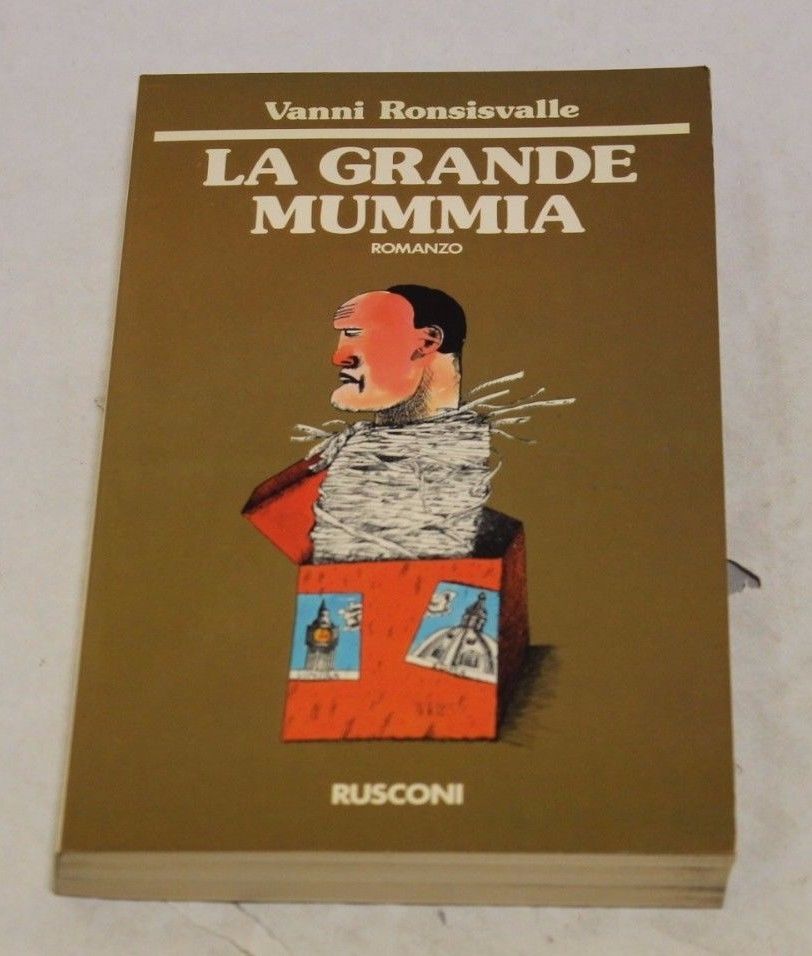 Vanni Ronsisvalle - La grande mummia