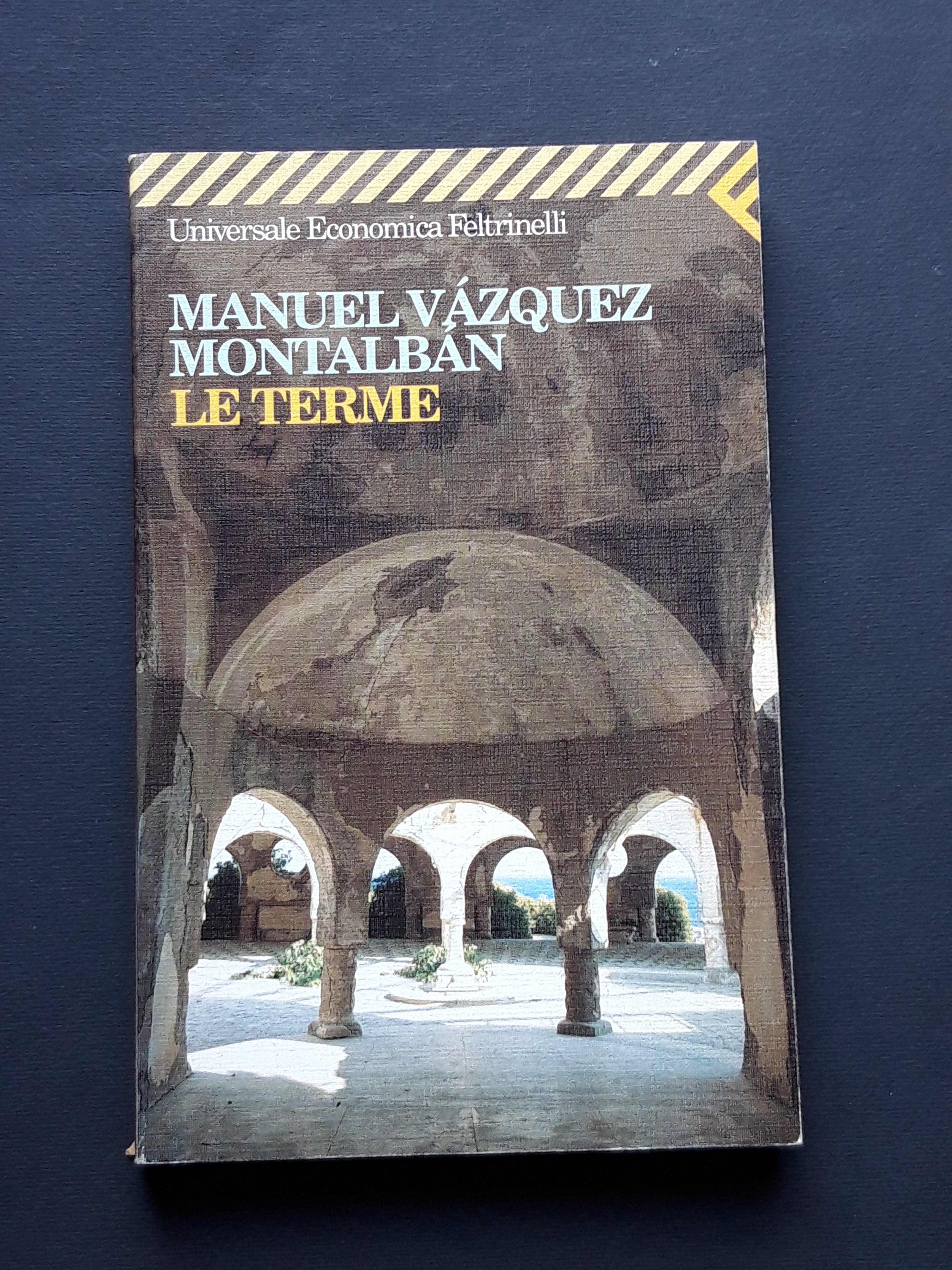 Vazquez Montalban Manuel, Le terme, Feltrinelli, 1998