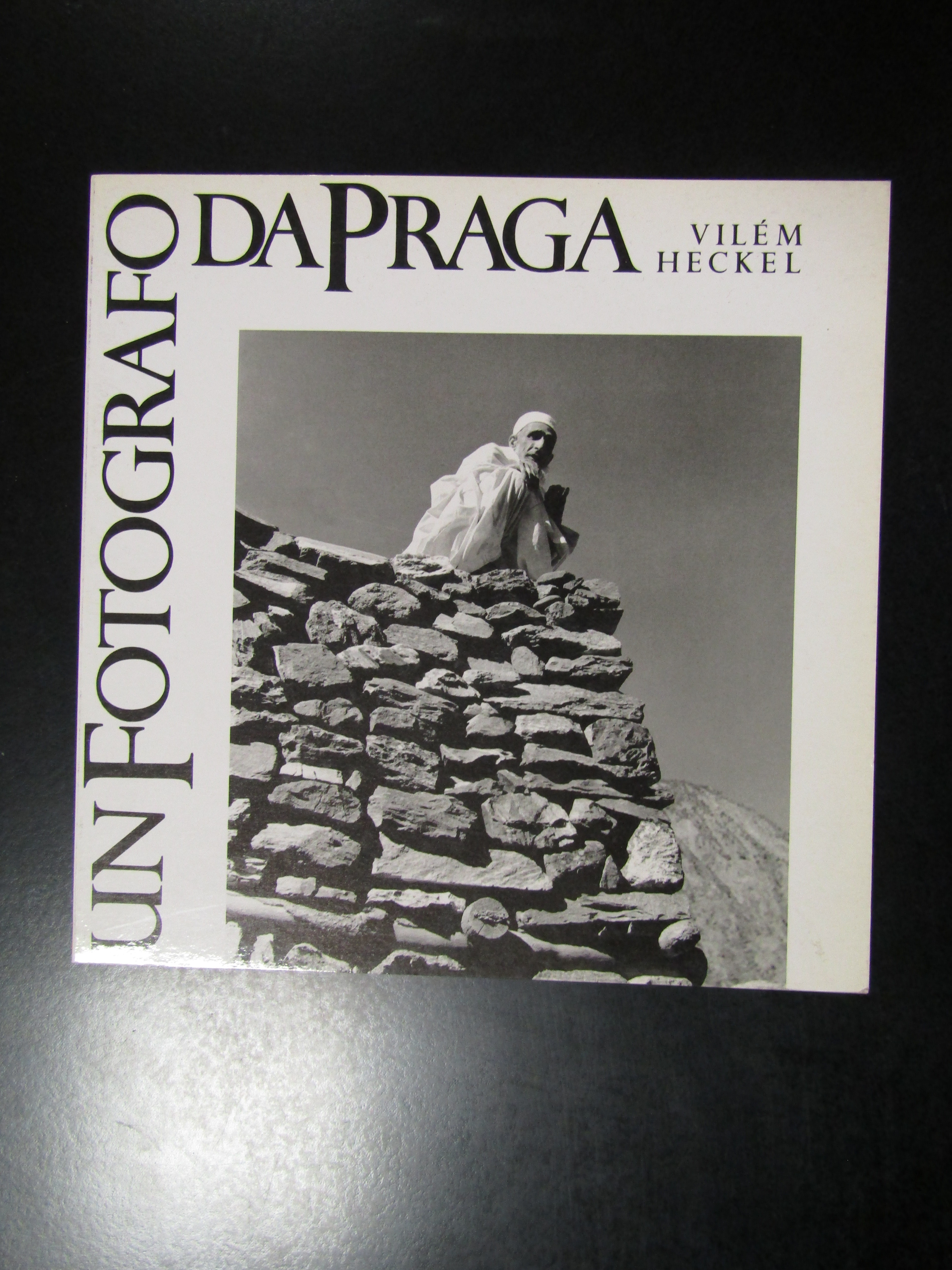 Vilem Heckel. Un fotografo da praga. Museo Nazionale della Montagna …