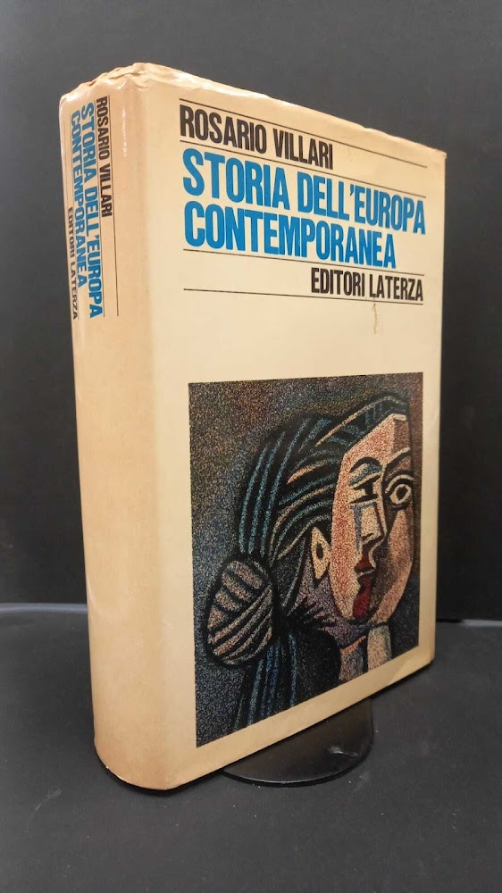 Villari, Rosario. Storia dell'Europa contemporanea Bari Laterza, 1972