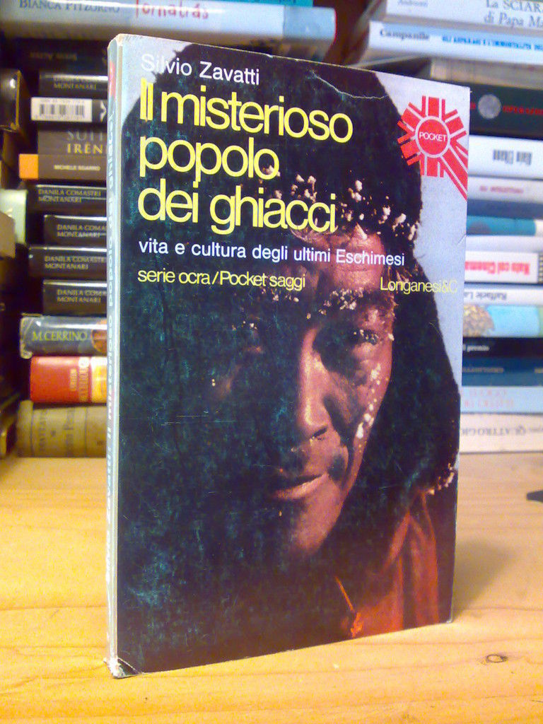 VITA E CULTURA DEGLI ULTIMI ESQUIMESI - 1977