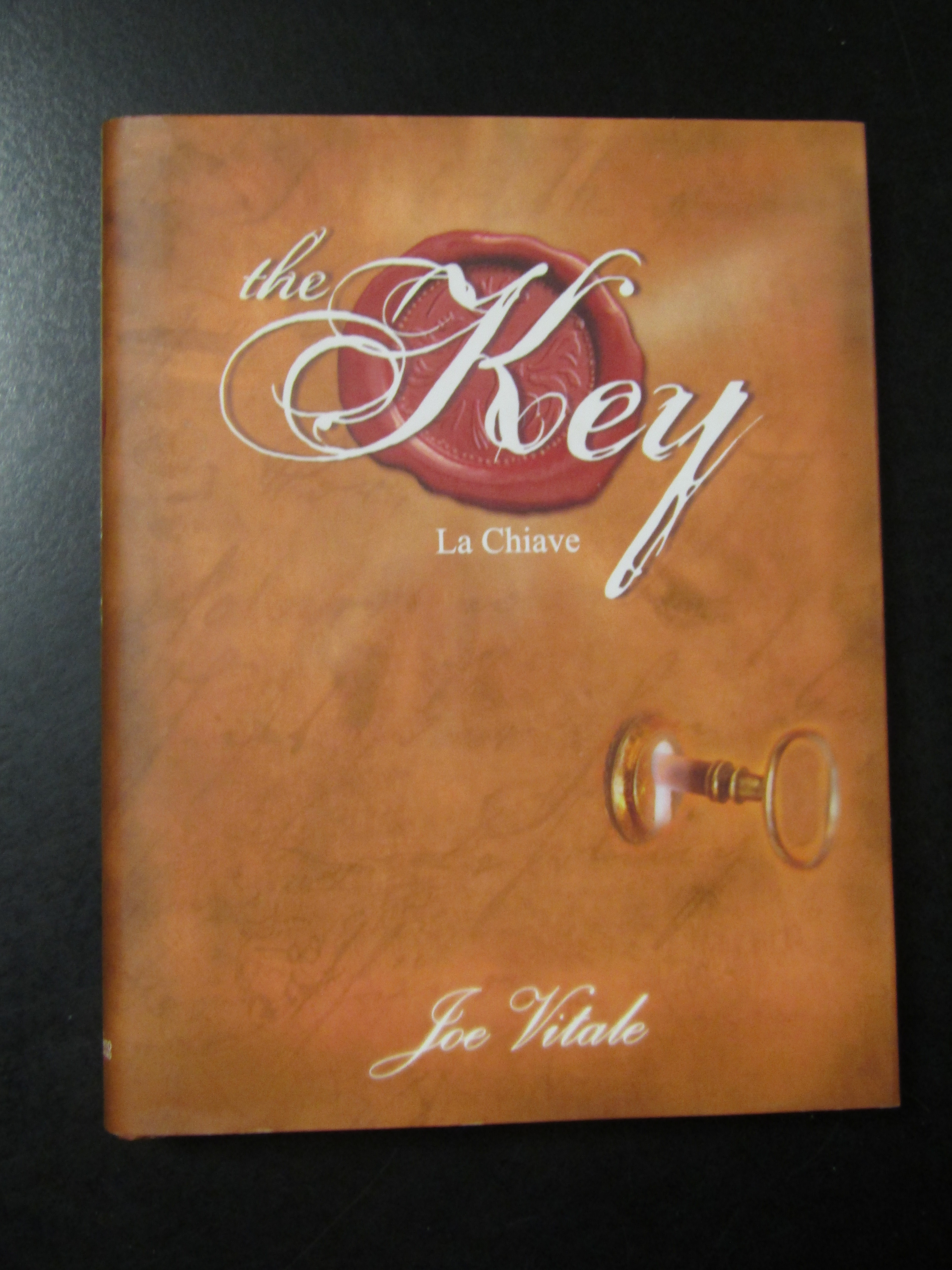 Vitale Joe. The Key. Edizioni Il Punto d'Incontro 2008.
